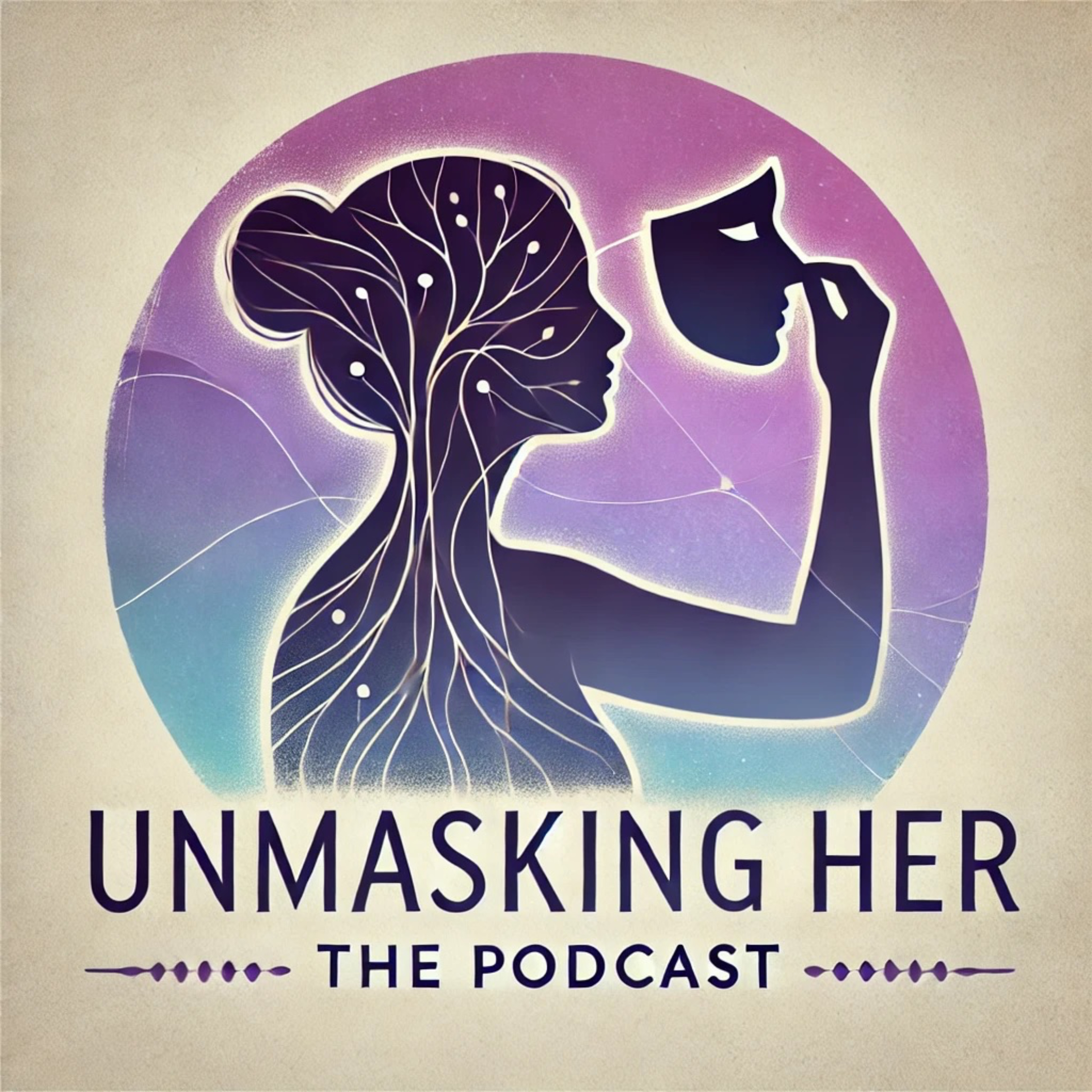 Unmasking Her