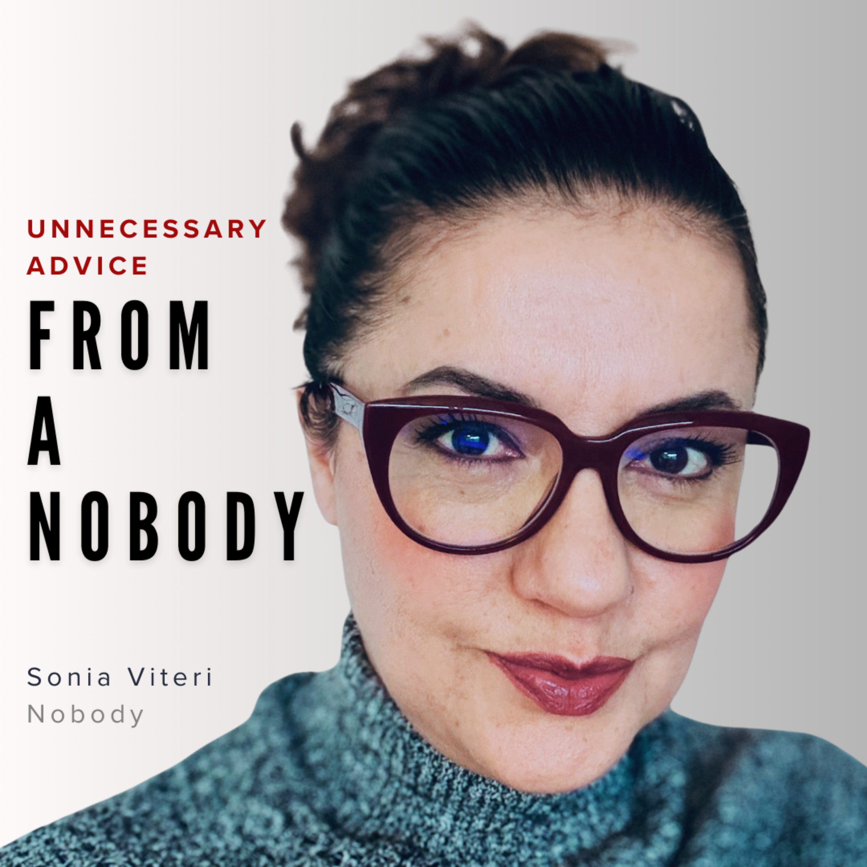 Unsolicited Advice from a Nobody cover art