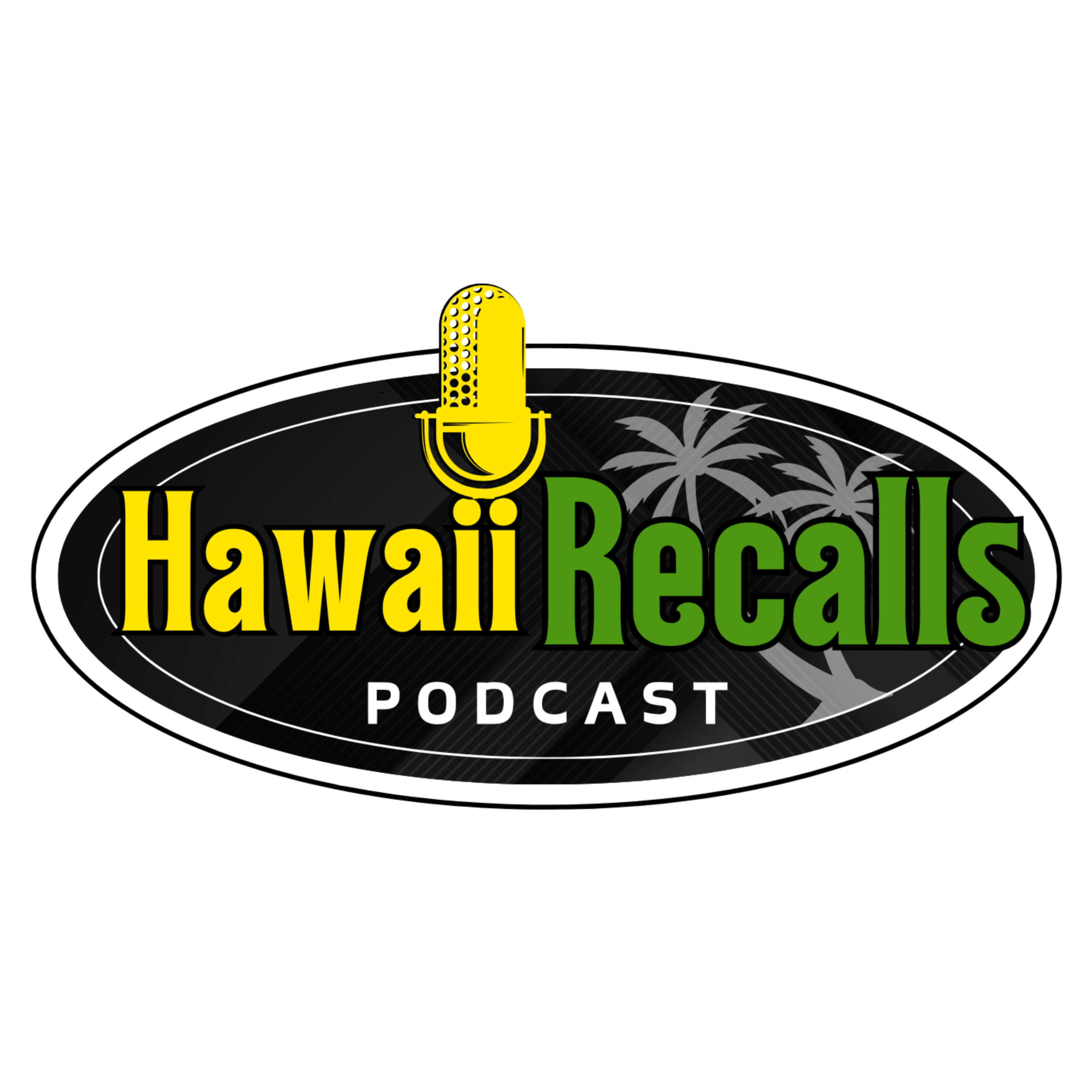 Hawaii Recalls podcast artwork