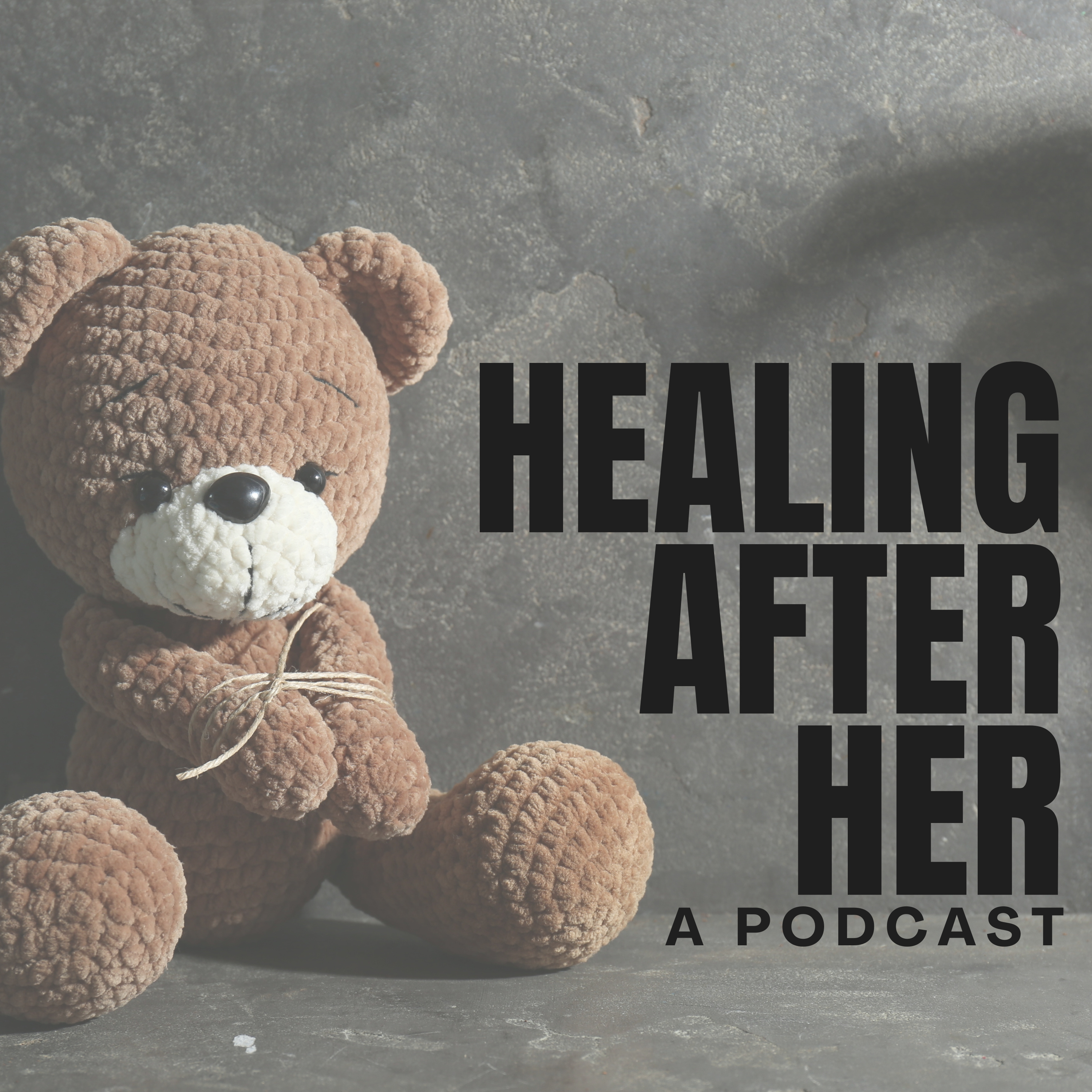 Healing After Her podcast artwork