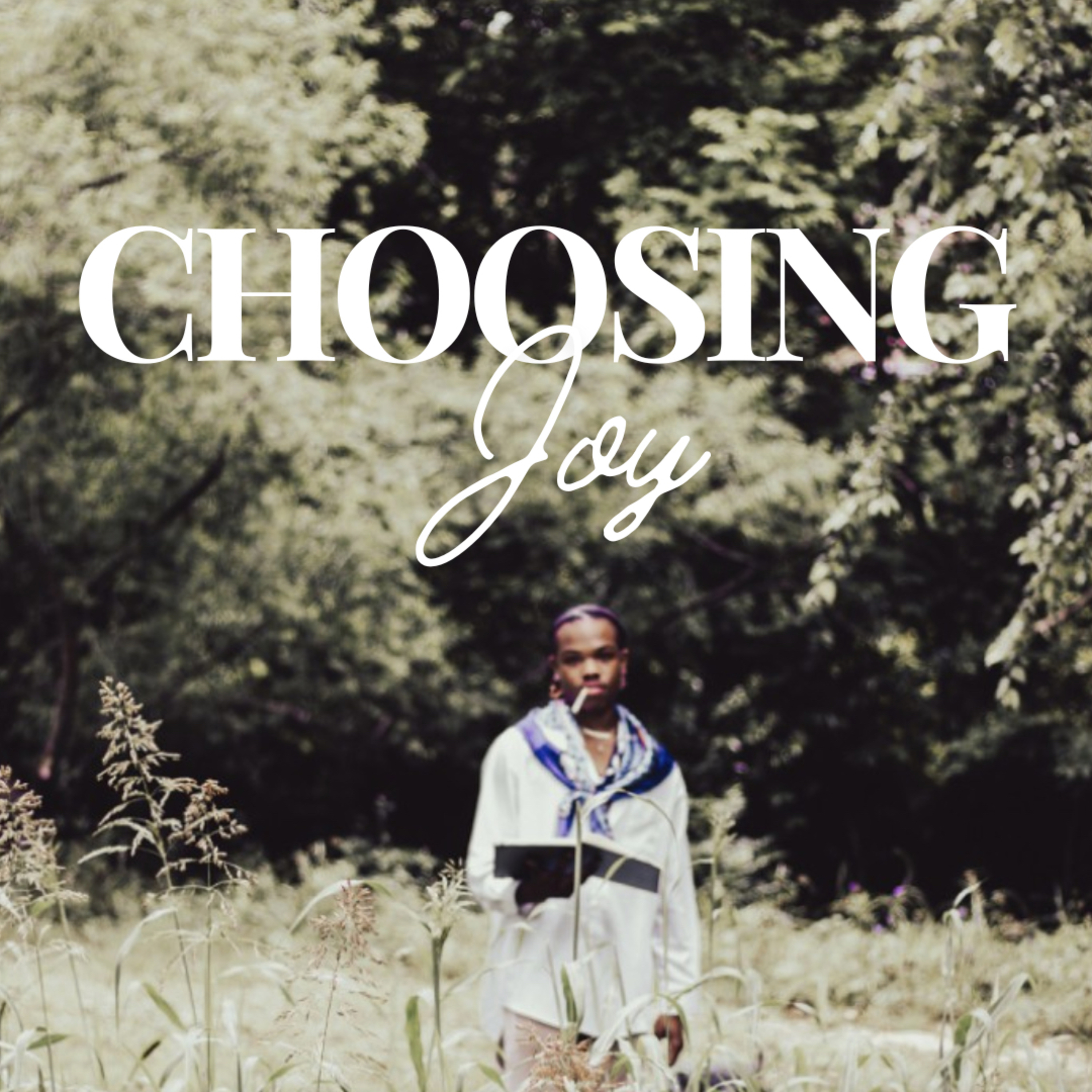Choosing Joy