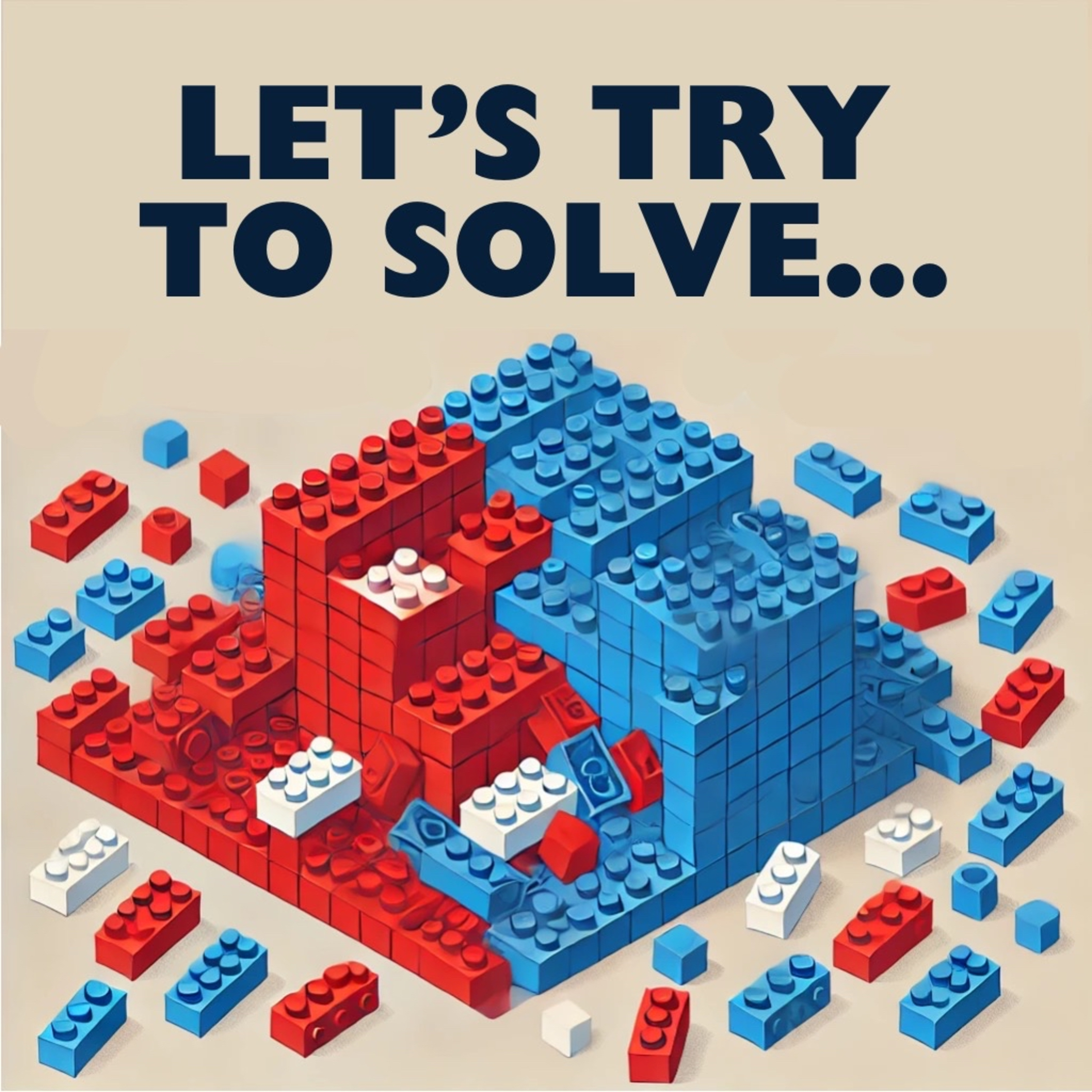 Let’s Try To Solve… podcast artwork