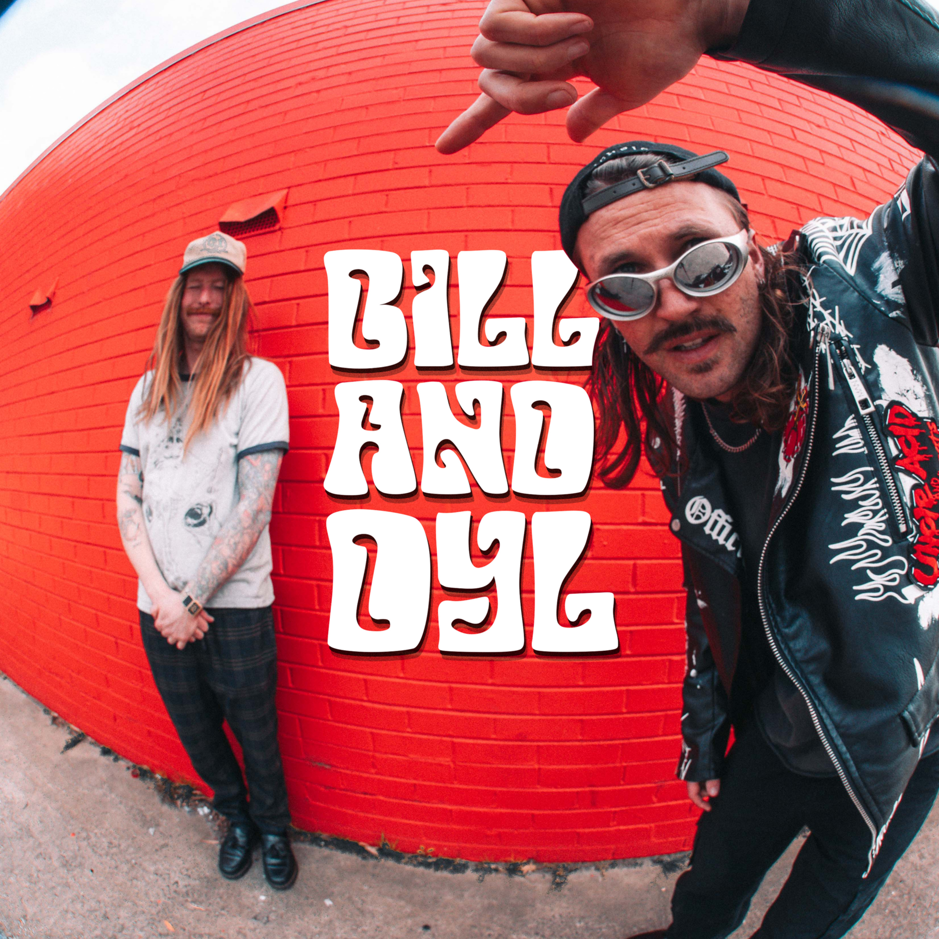 Bill and Dyl