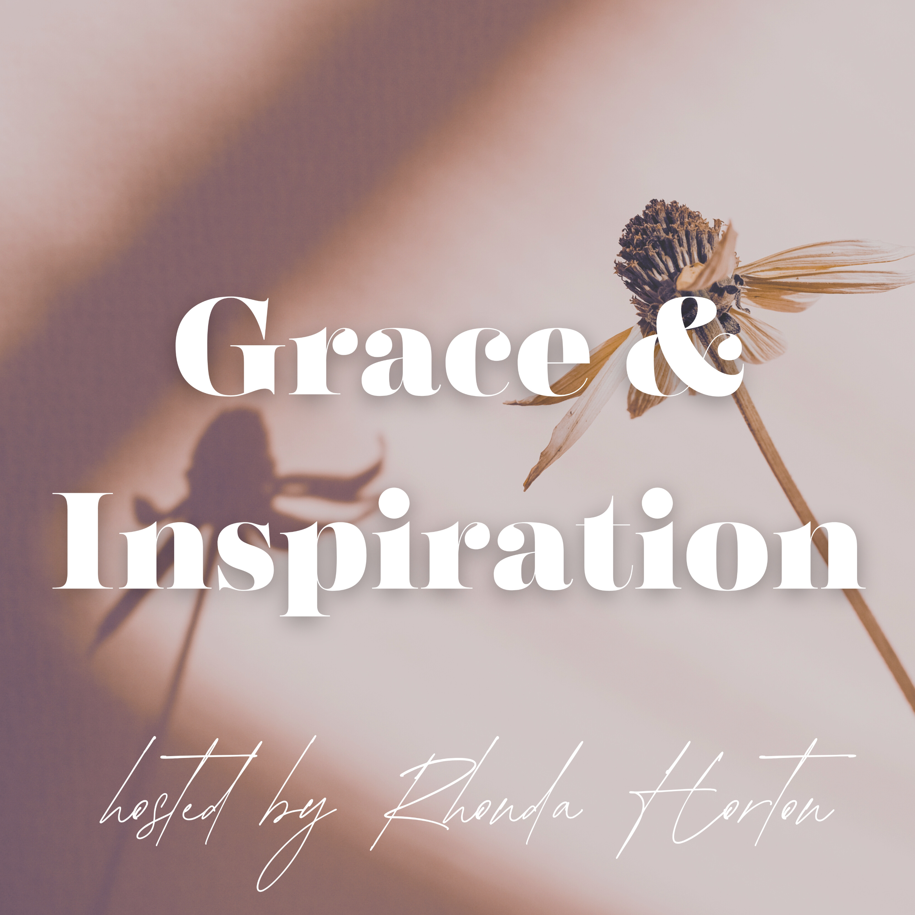 Grace and Inspiration podcast artwork