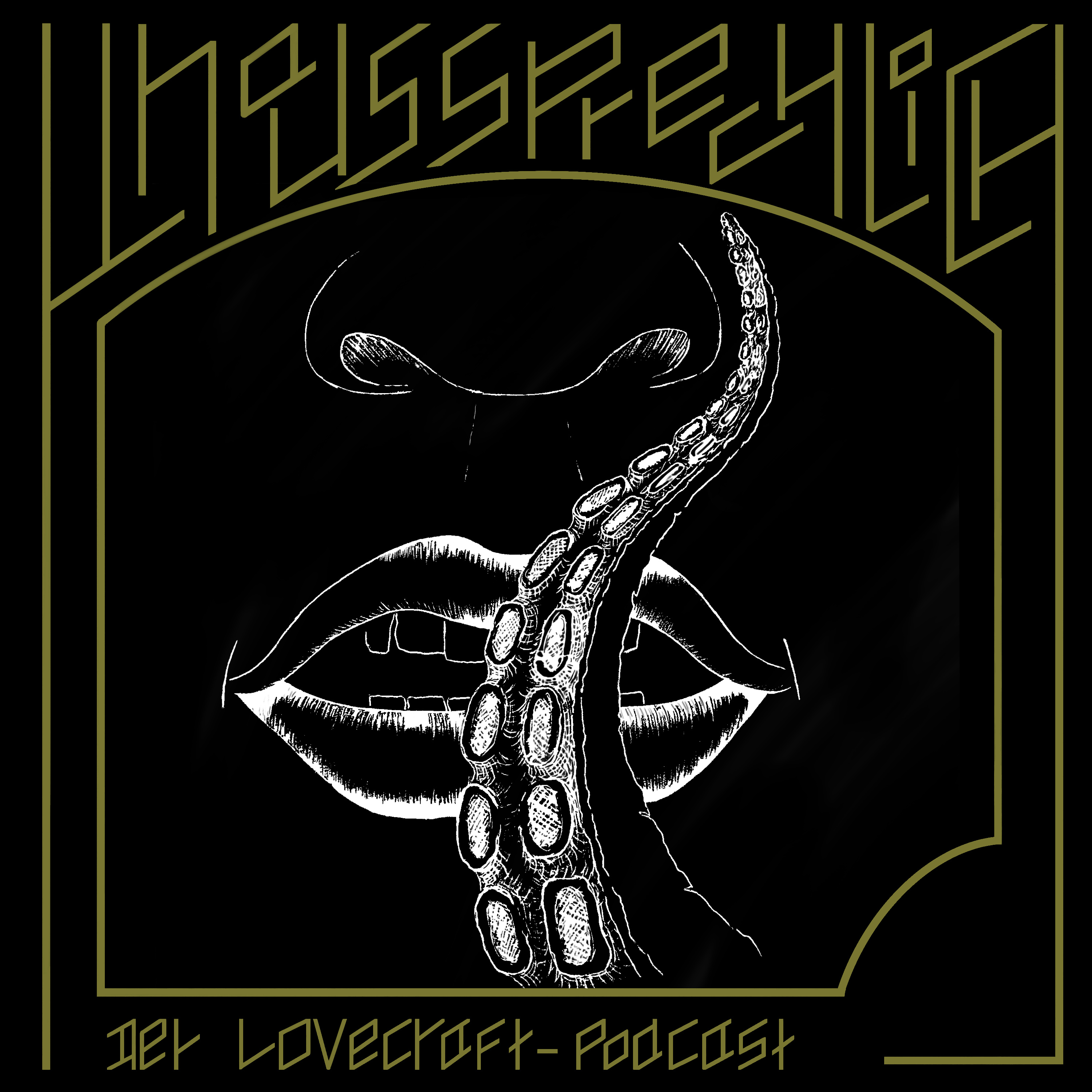 Unaussprechlich - Der Lovecraft-Podcast