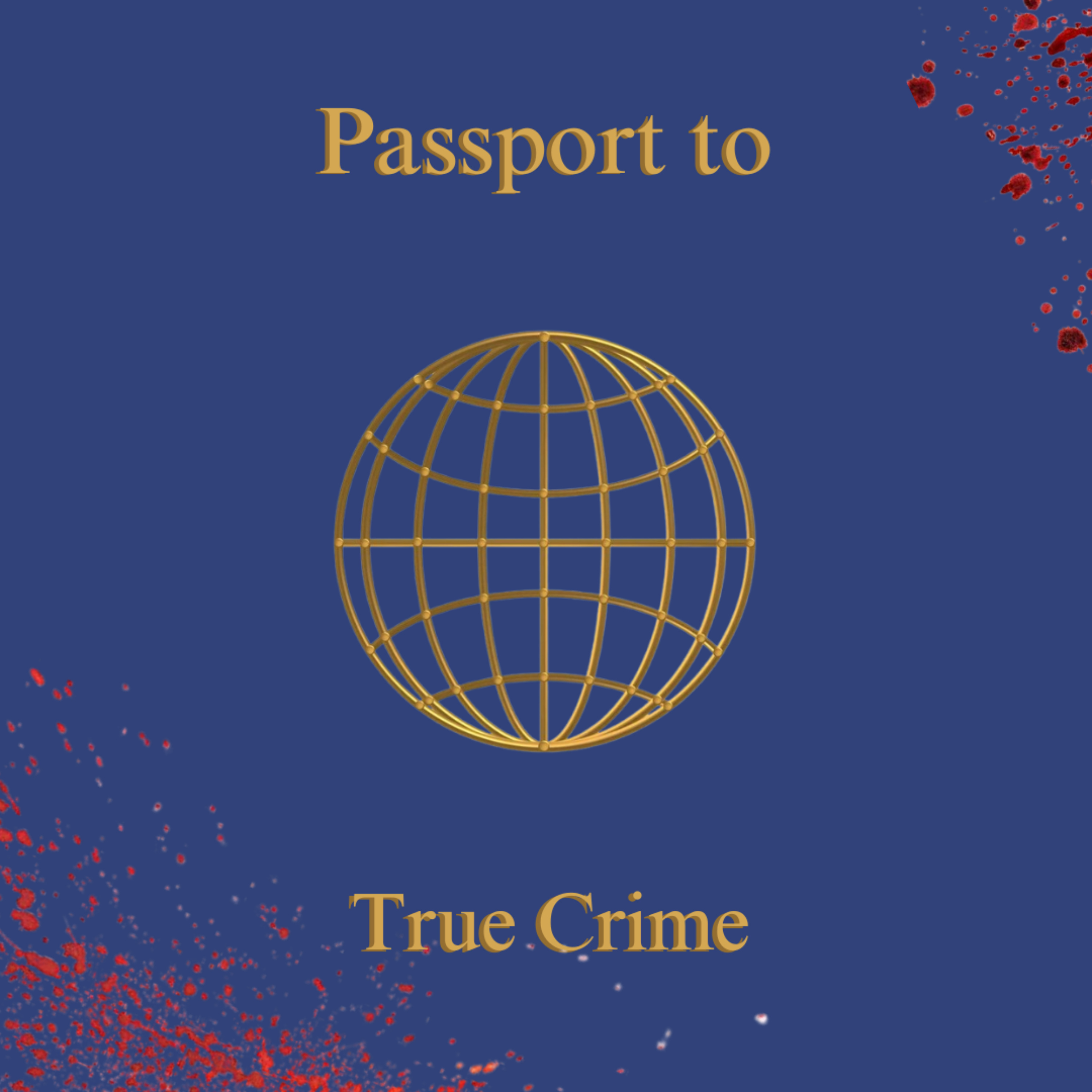 Passport to True Crime podcast artwork