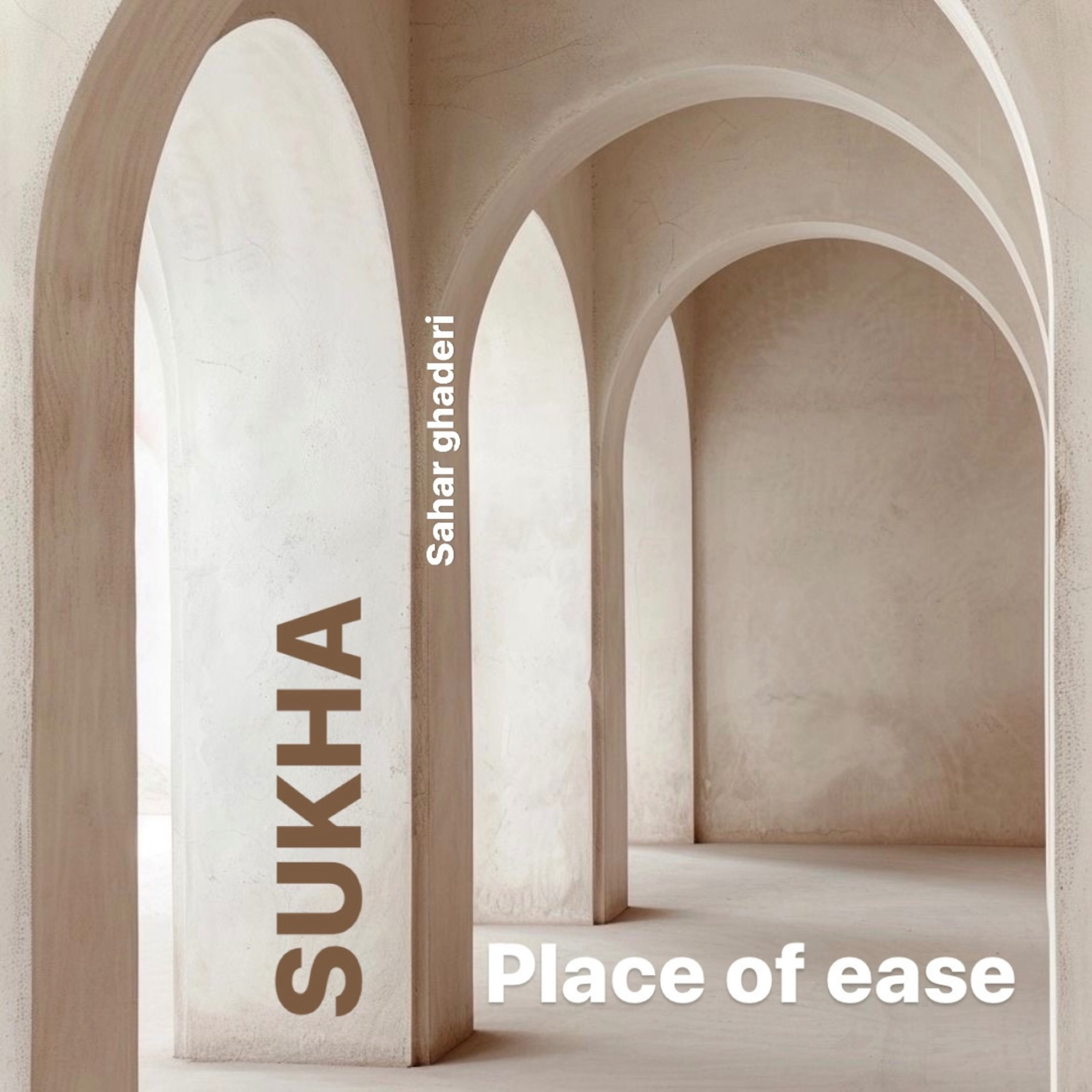 SUKHA (a place of ease) podcast artwork