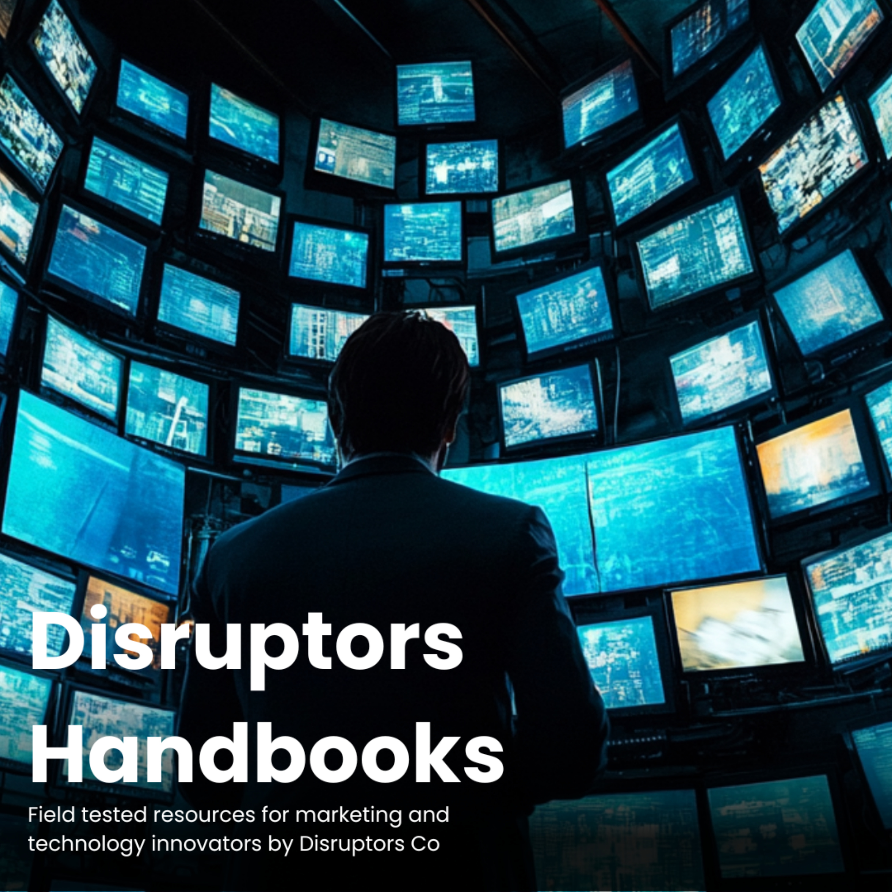 Disruptors Handbooks - Turning Ideas into Action