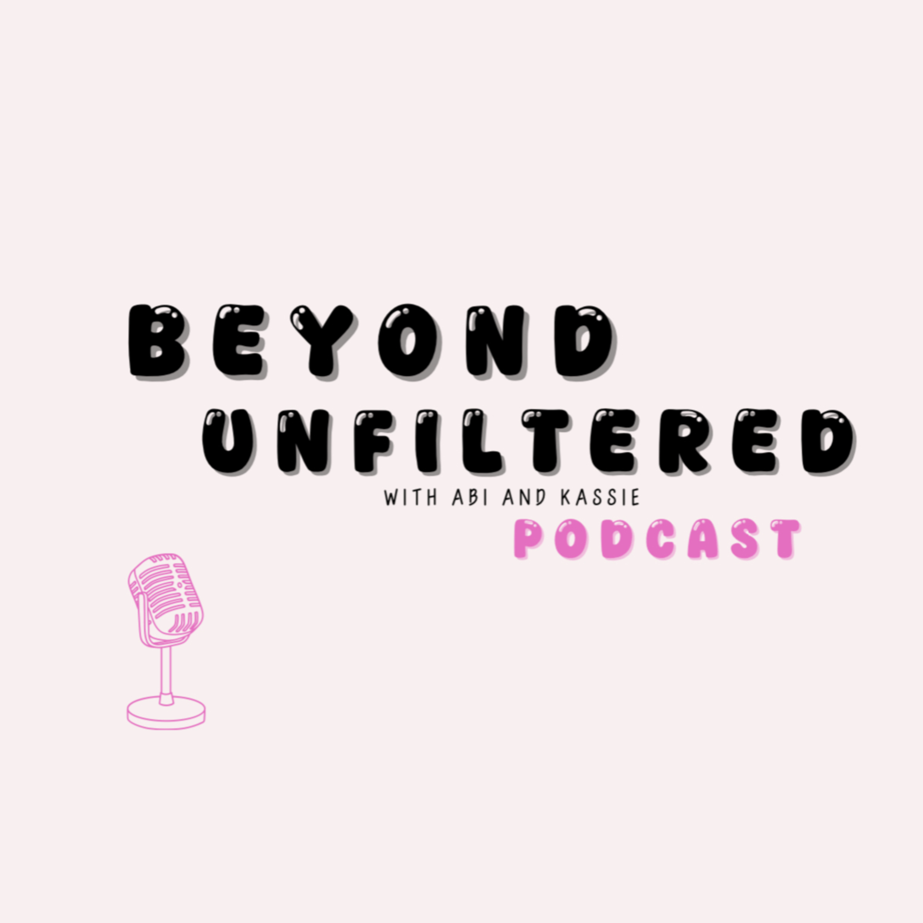 Beyond Unfiltered