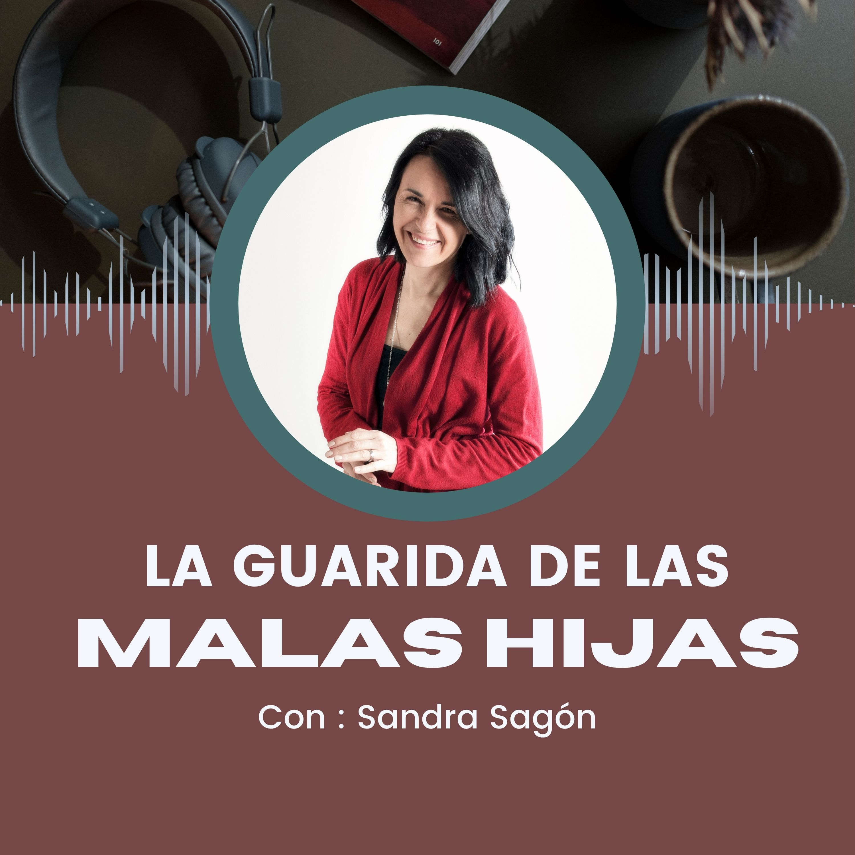 La Guarida de las Malas Hijas