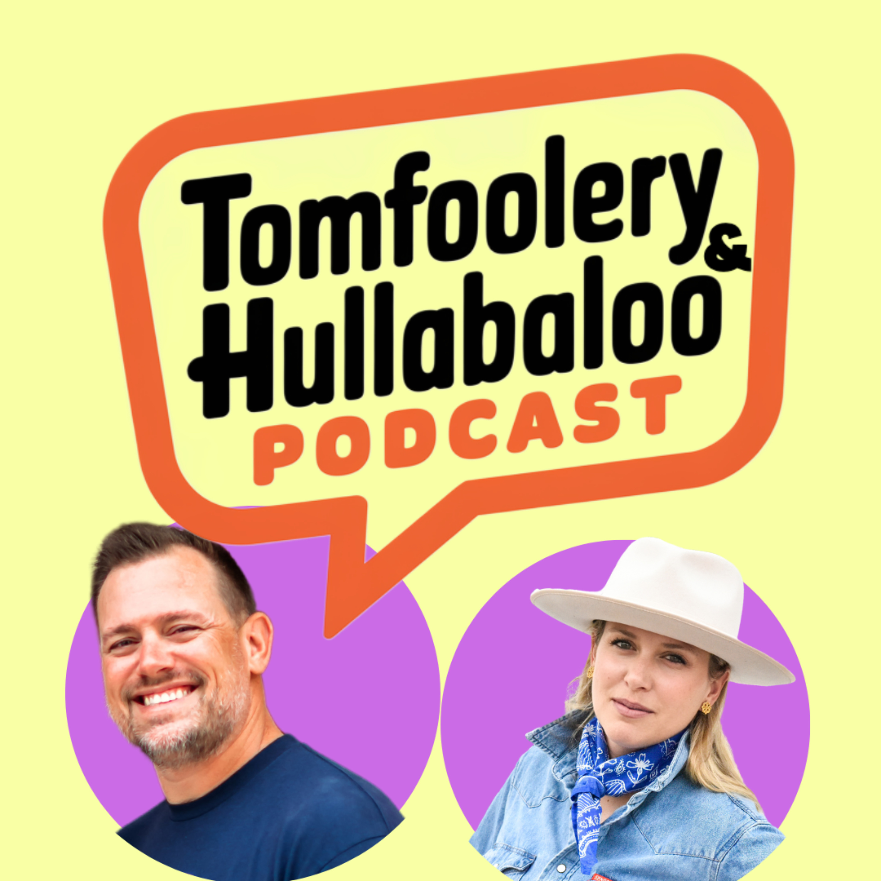 Tomfoolery and Hullabaloo Podcast