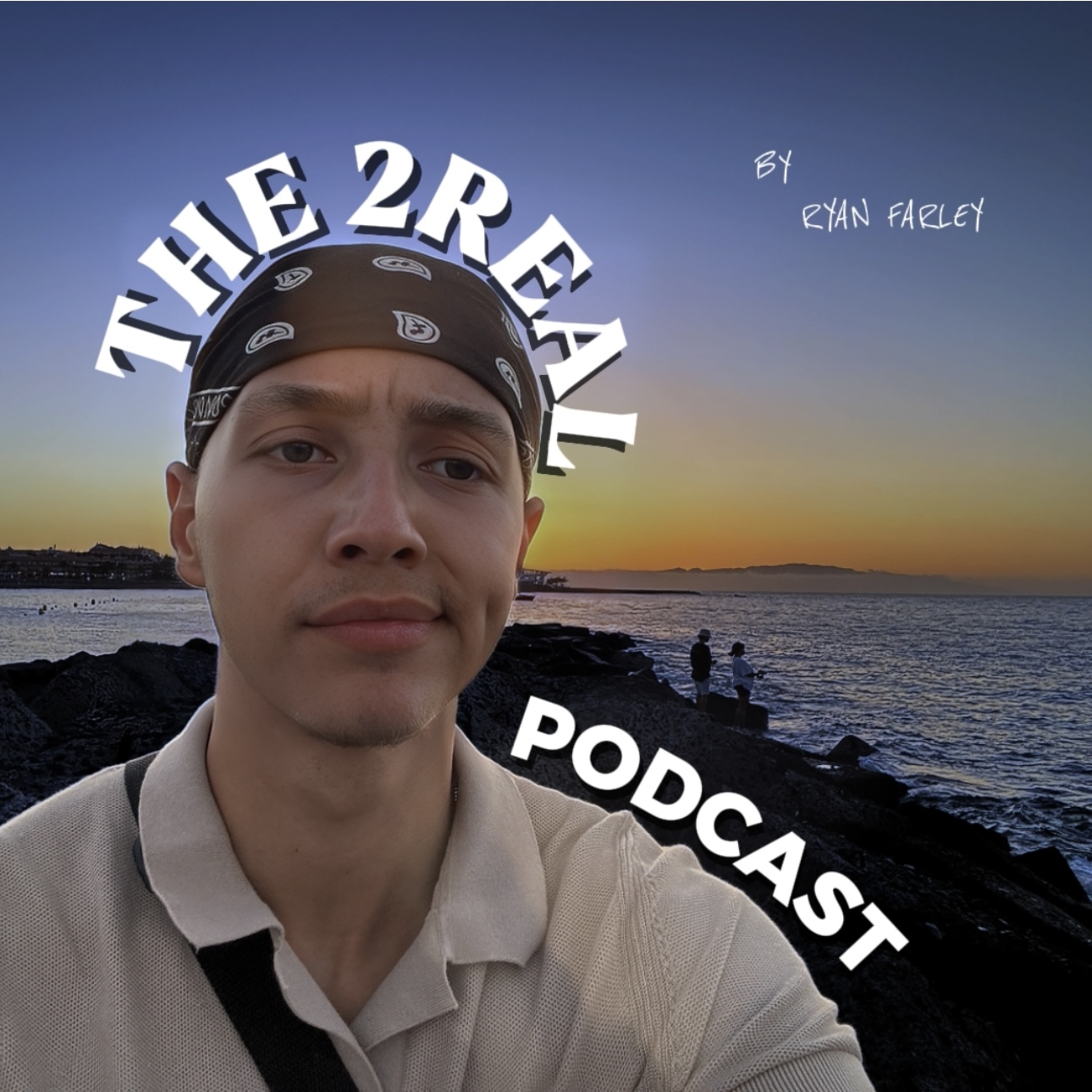 The 2Real Podcast podcast artwork