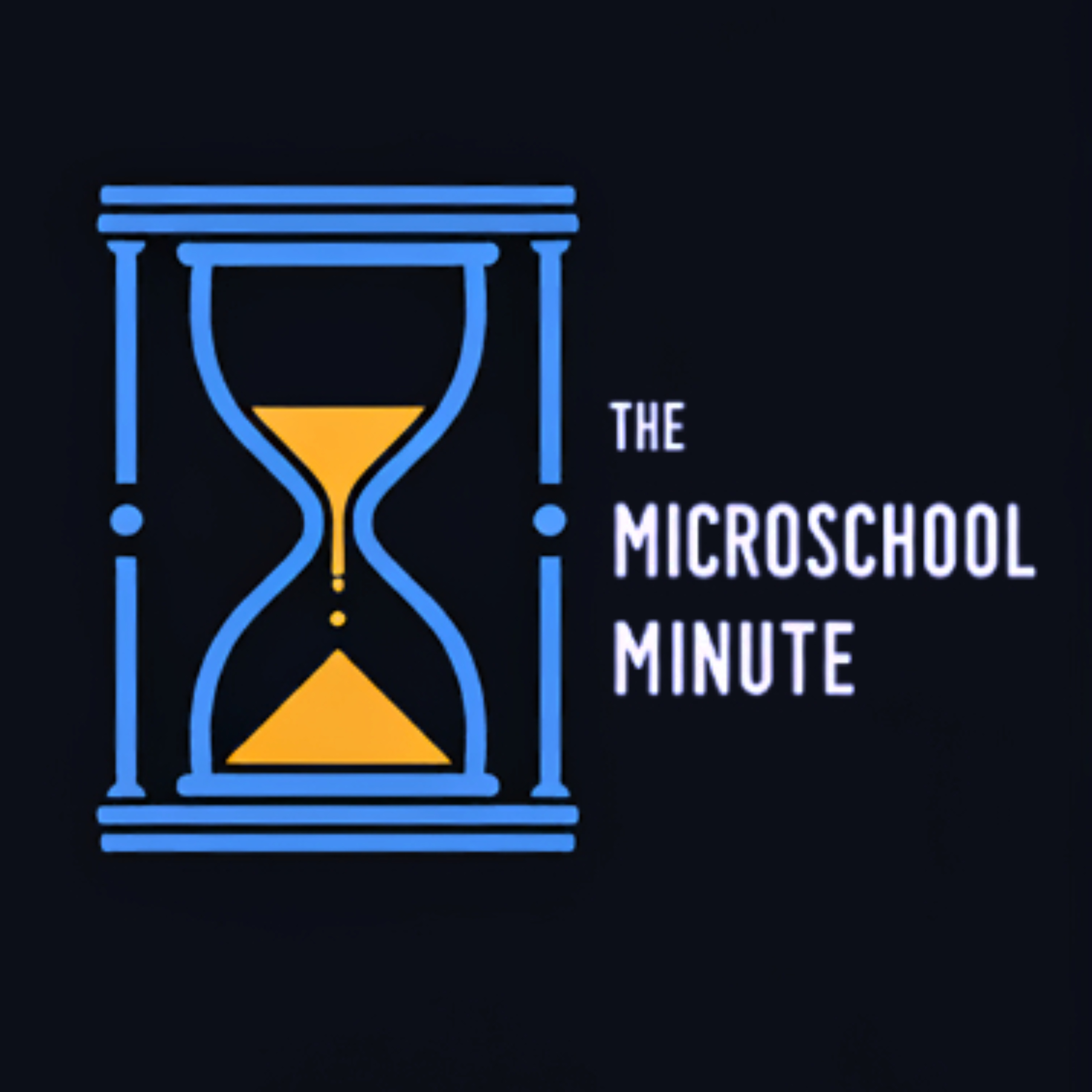 The Microschool Minute