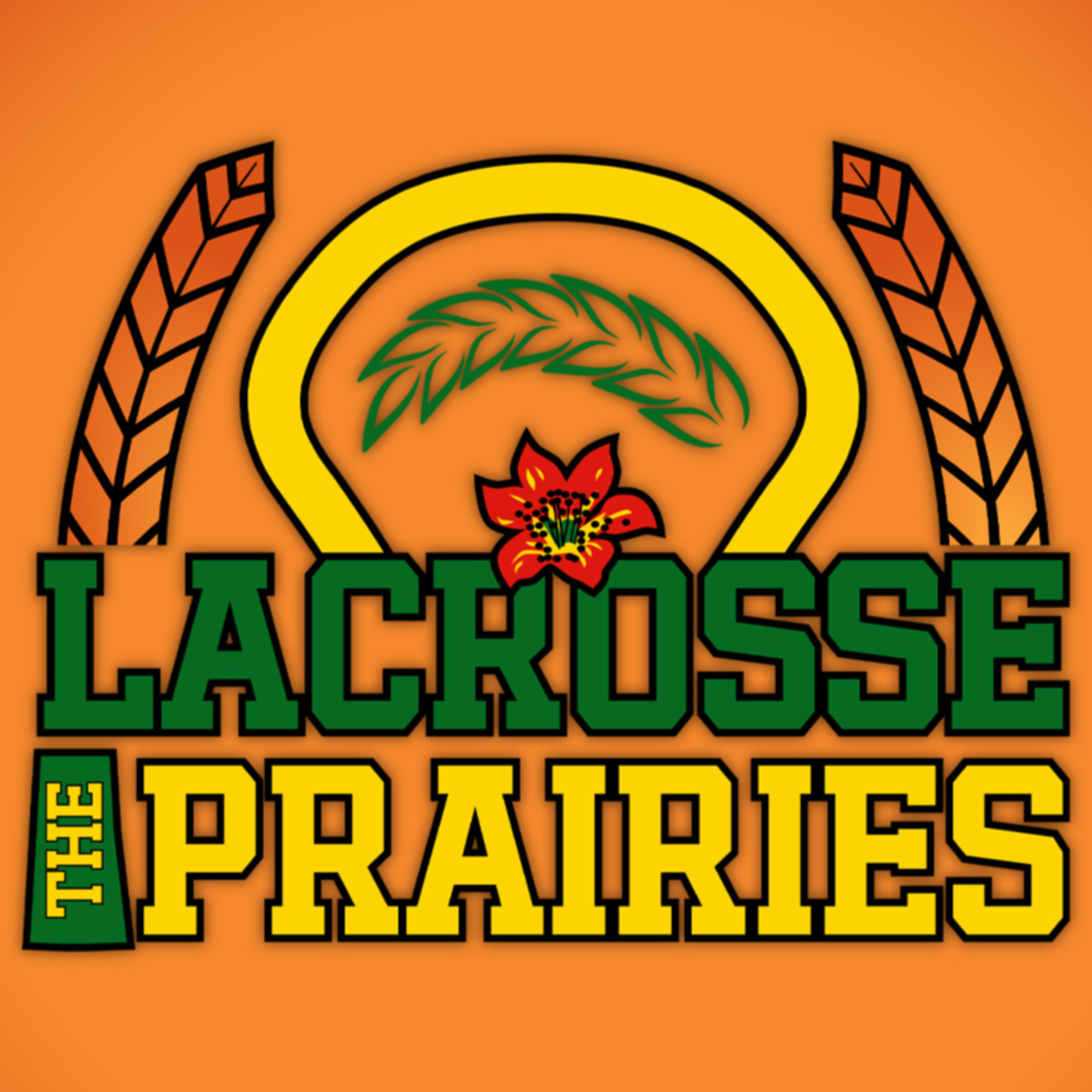 Lacrosse the Prairies podcast artwork