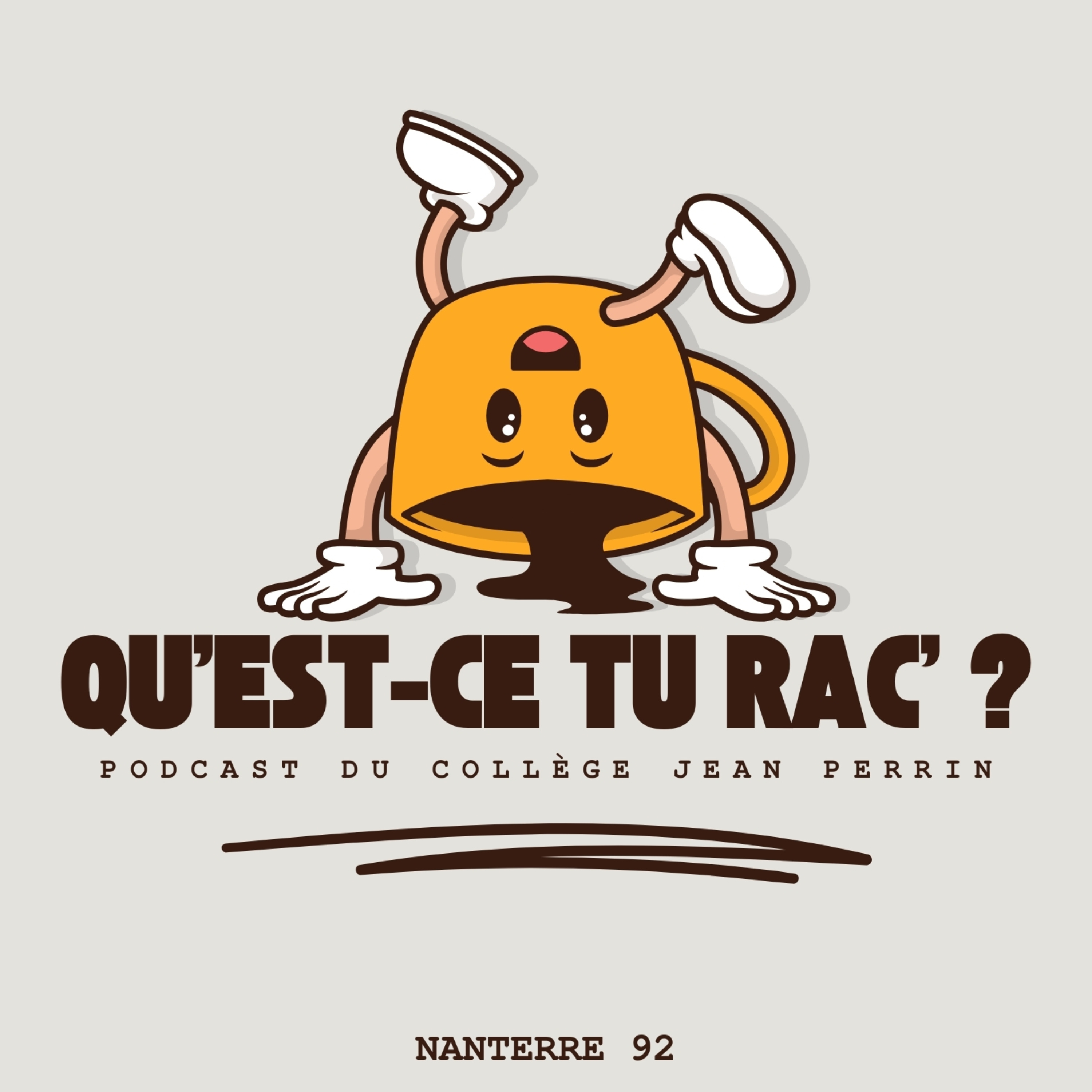 QU'EST-CE TU RAC'? podcast artwork