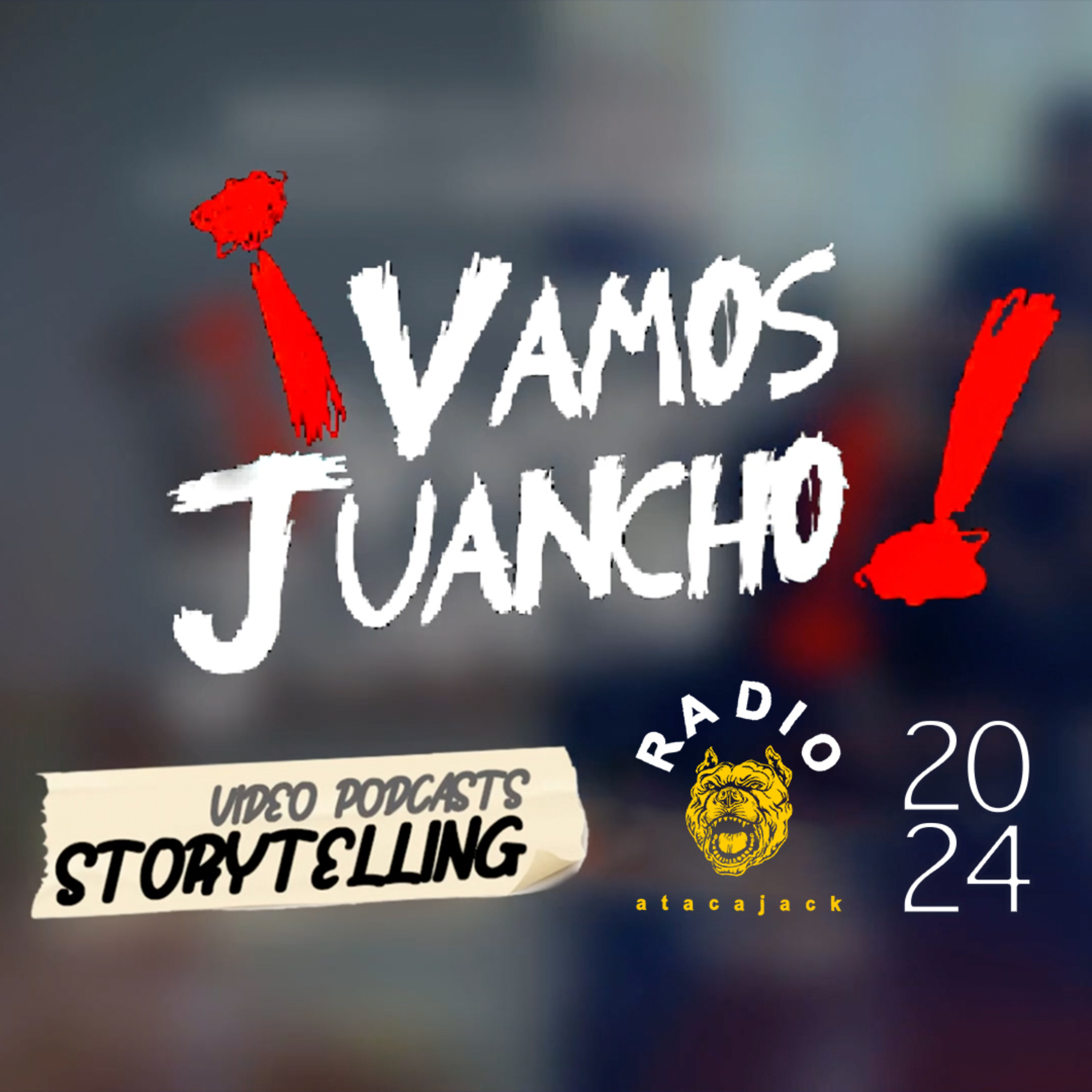 ¡Vamos Juancho!. 2024. Video docu-testimonio Storytelling podcast artwork
