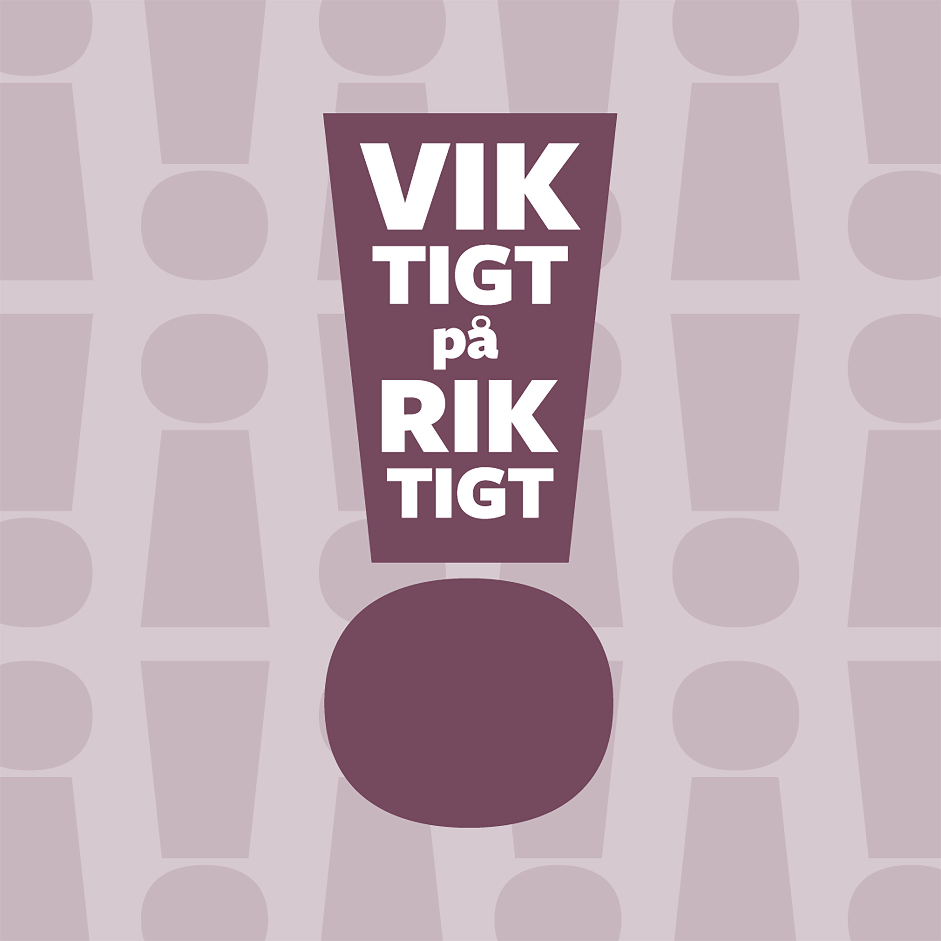 Viktigt på riktigt – en podd om föräldraskap