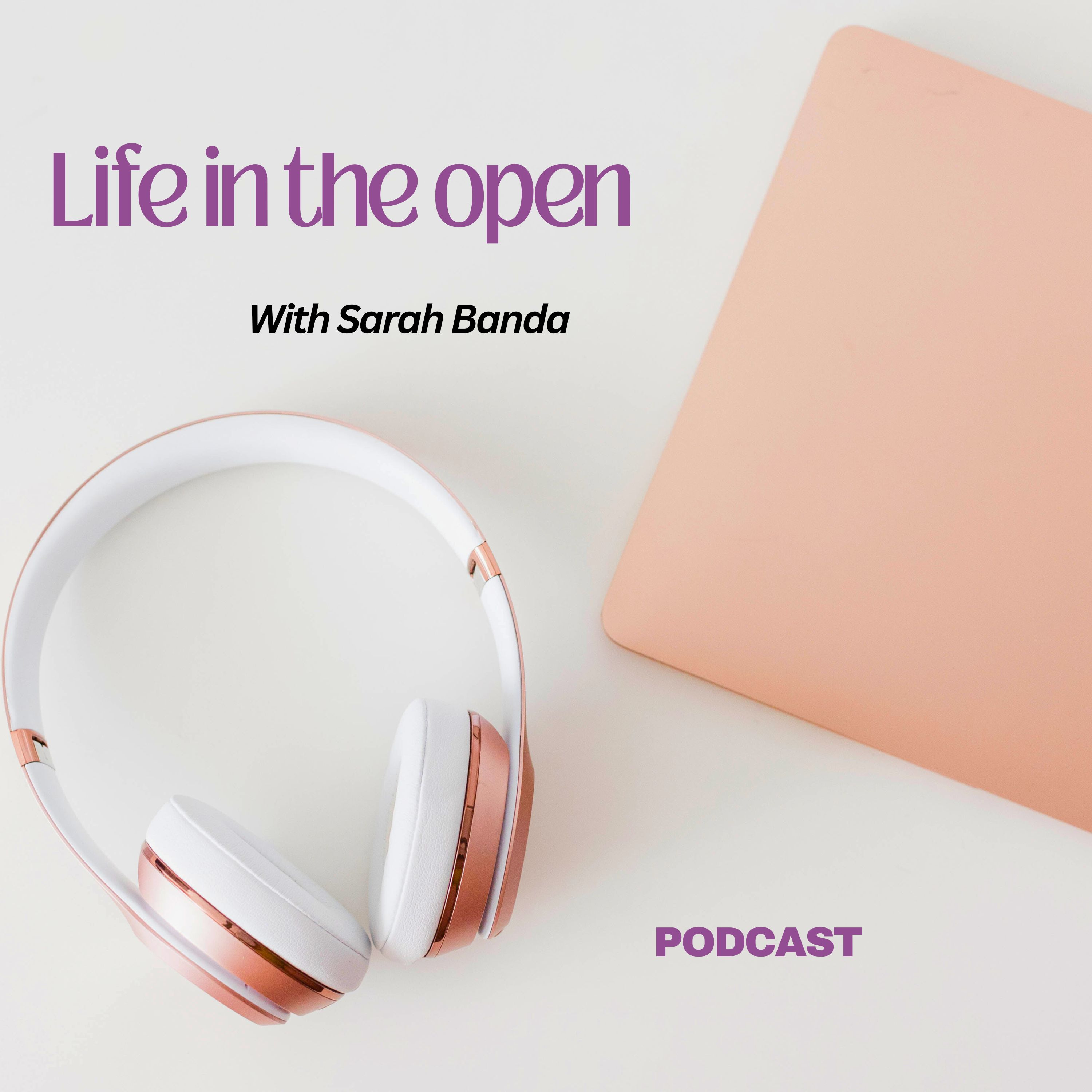 Life in the Open podcast artwork