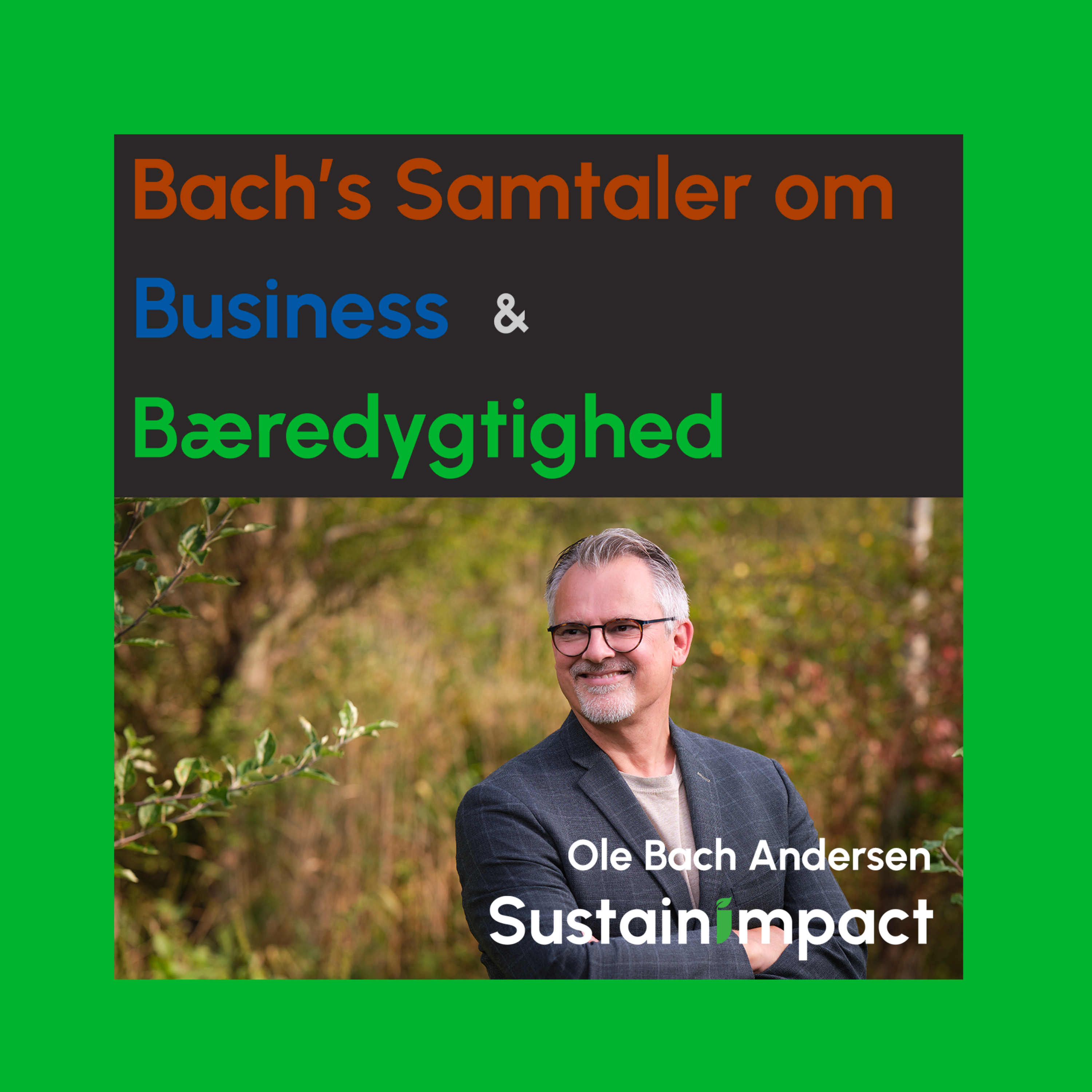 Bach om Business og Bæredygtighed