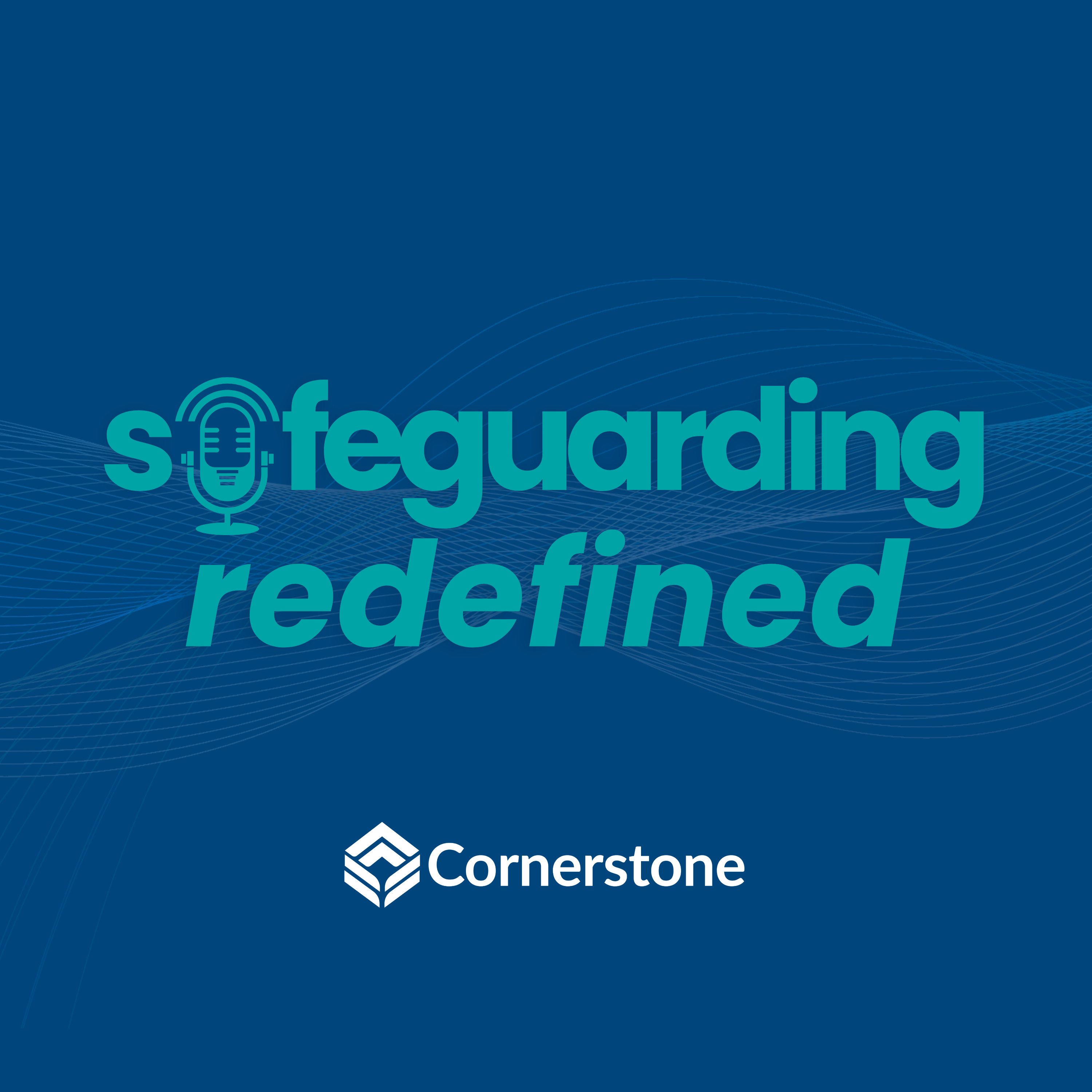 Safeguarding Redefined