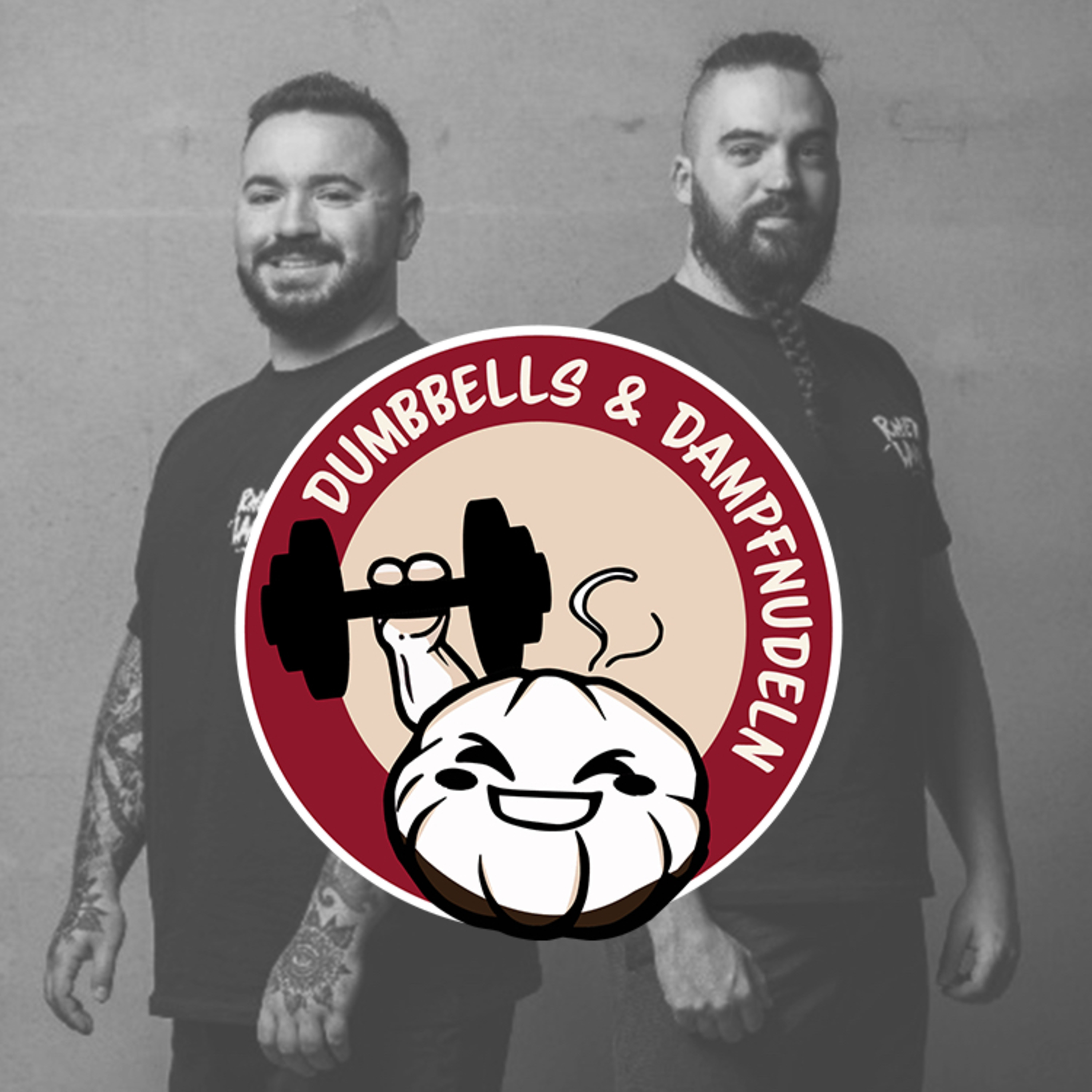 Dumbbells & Dampfnudeln