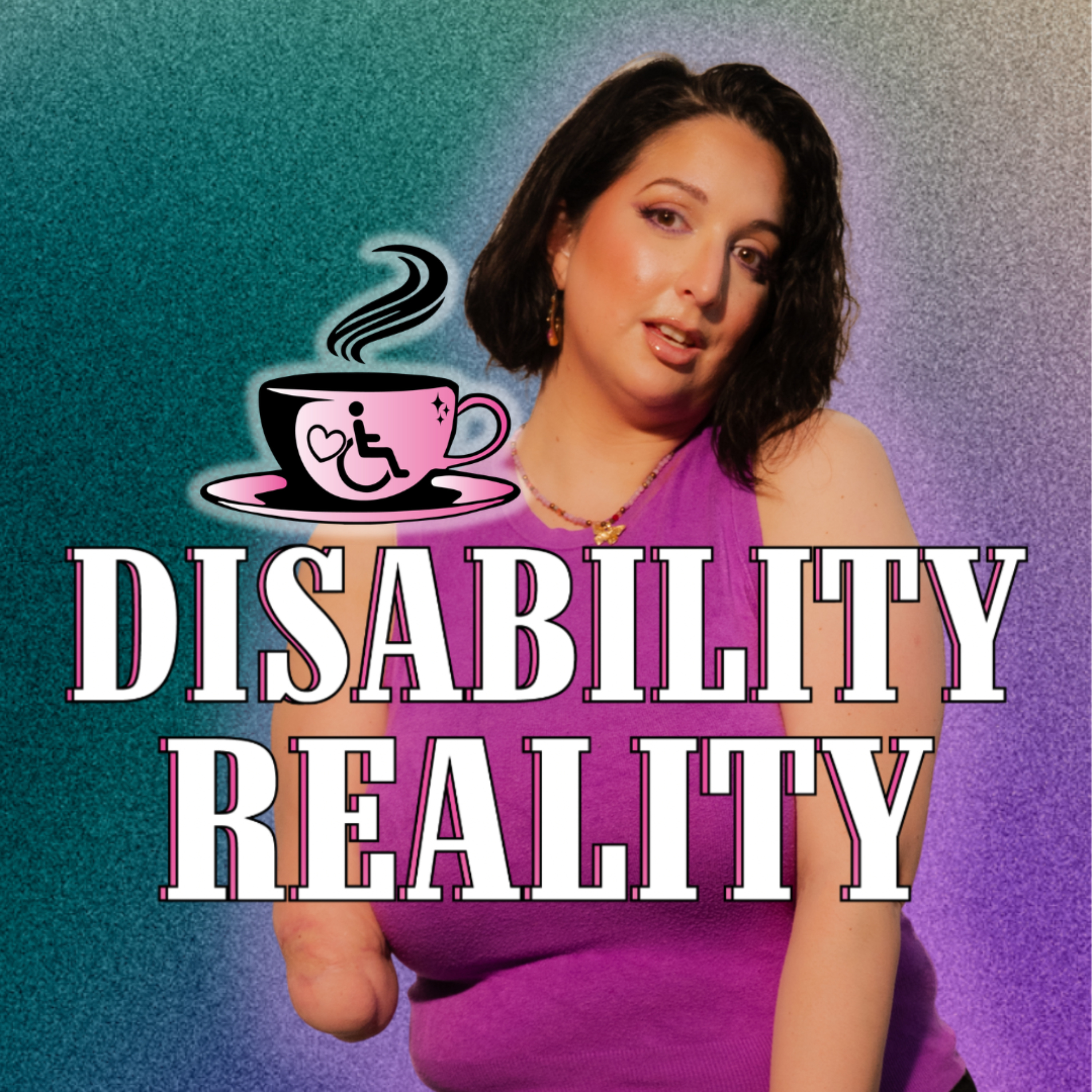 Disability Reality Podcast