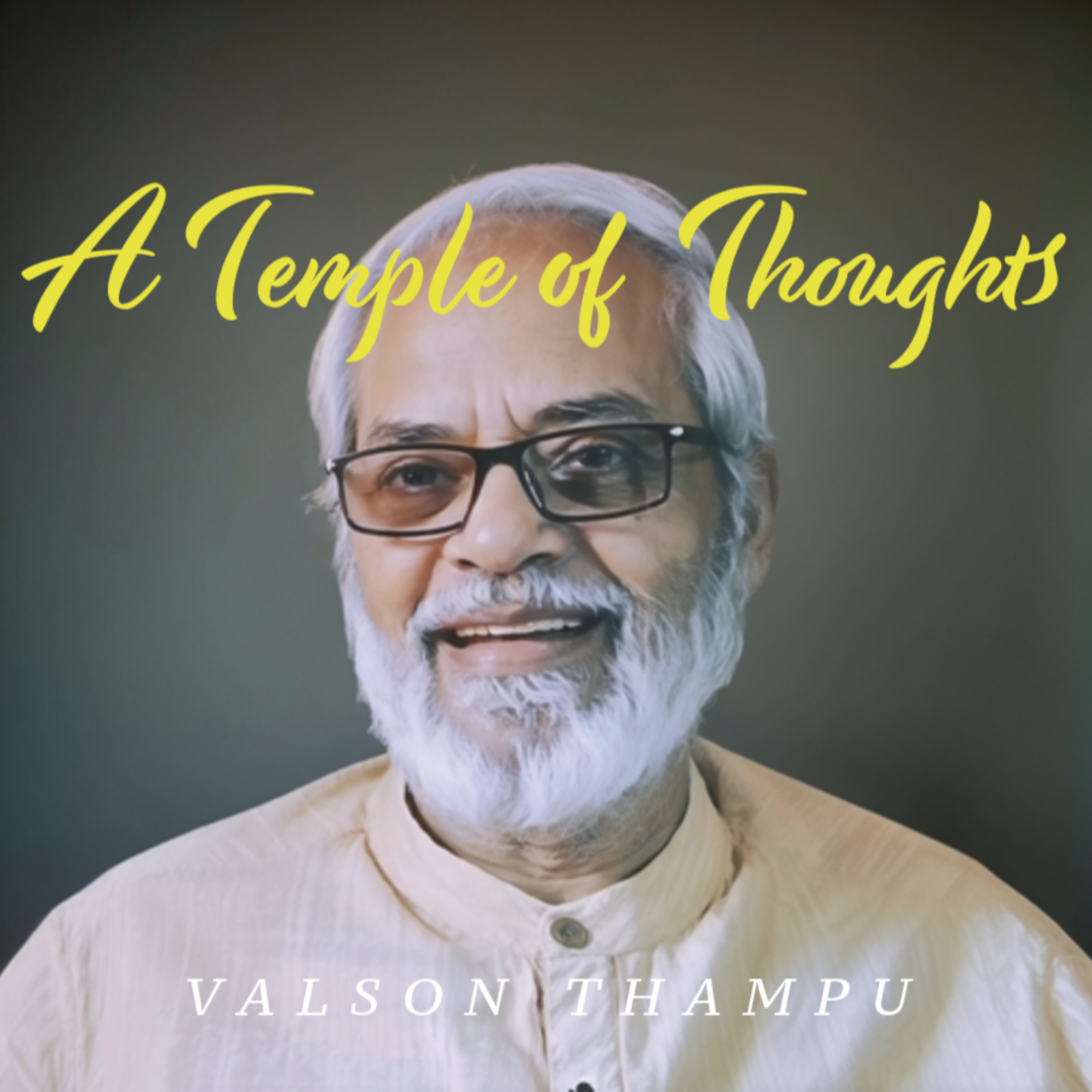 A Temple of Thoughts by Valson Thampu