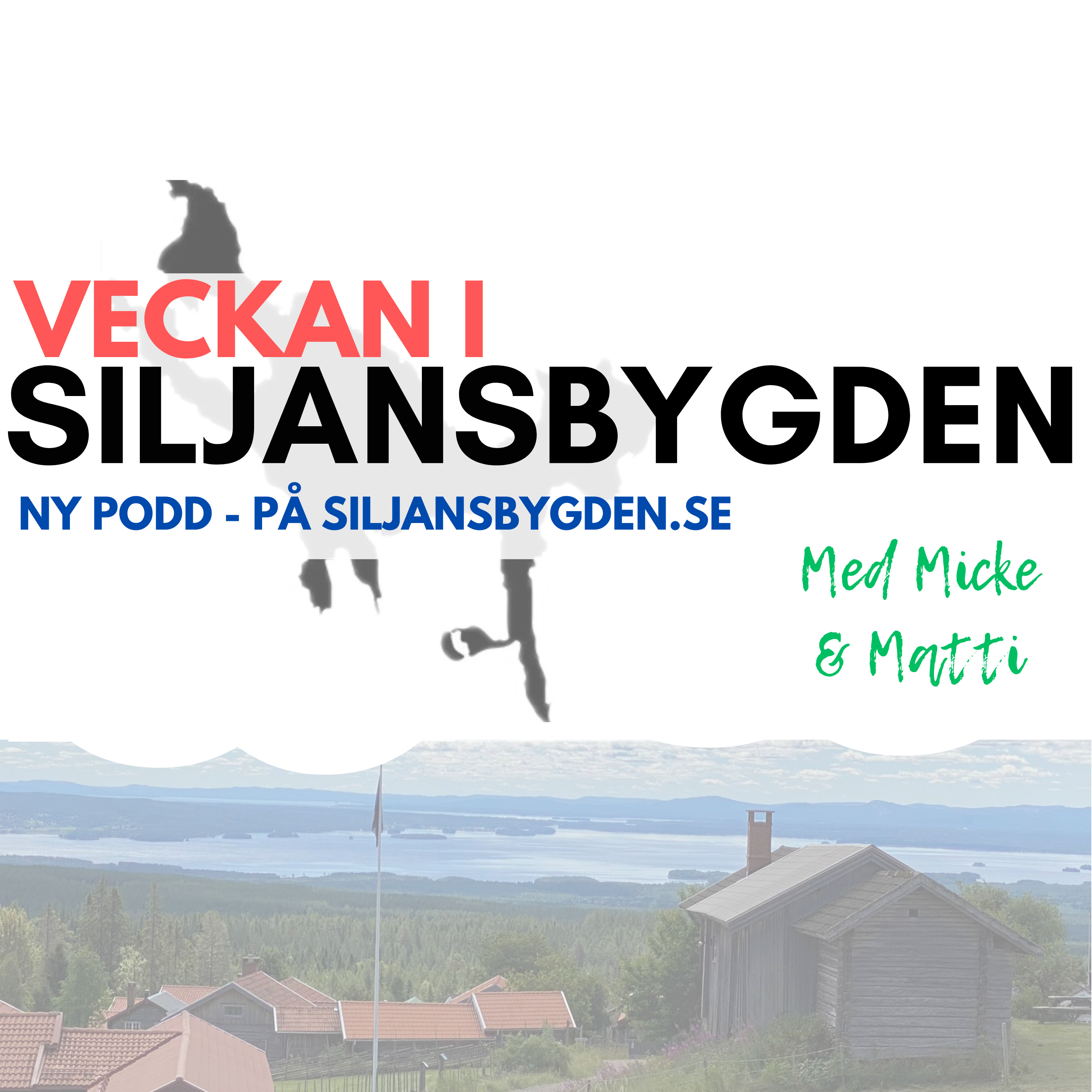 Veckan i Siljansbygden podcast artwork
