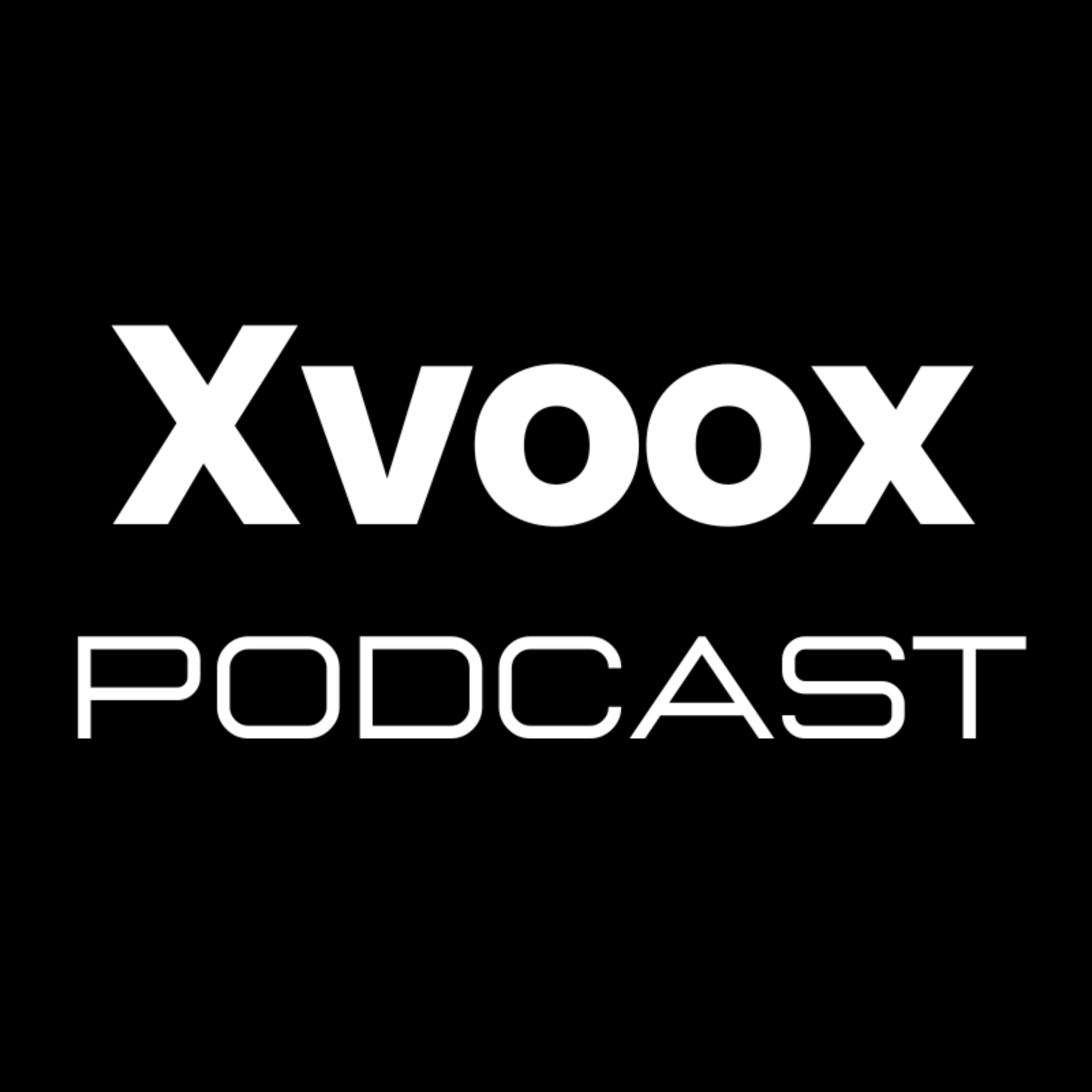 Xvoox Podcast podcast artwork