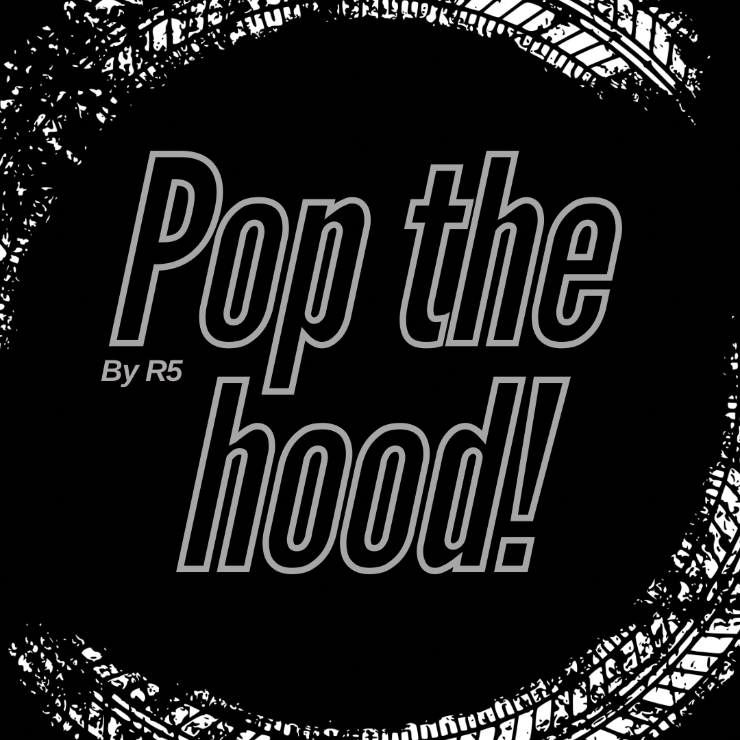 Pop The Hood!