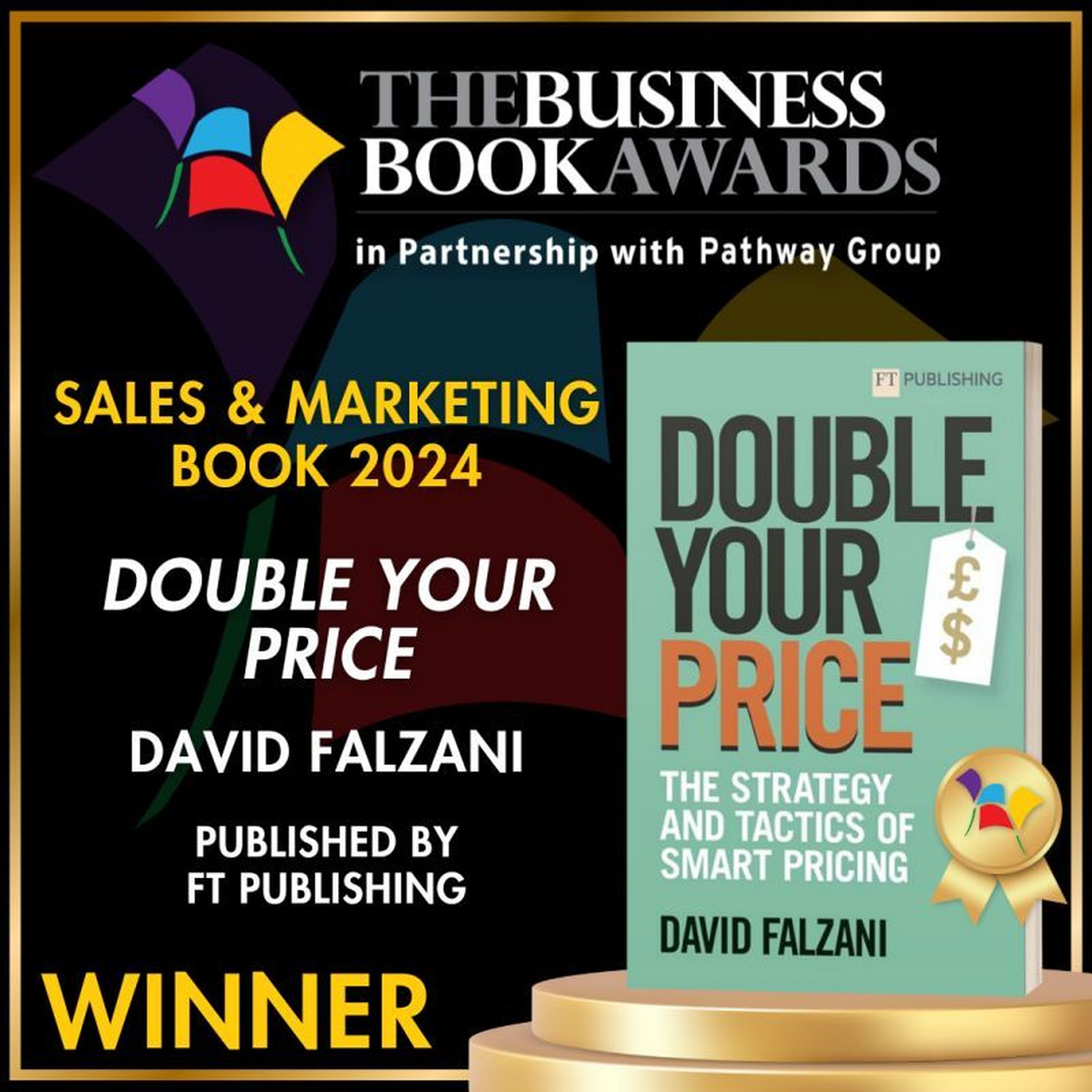 Pricing Strategy and Tactics (Double Your Price)