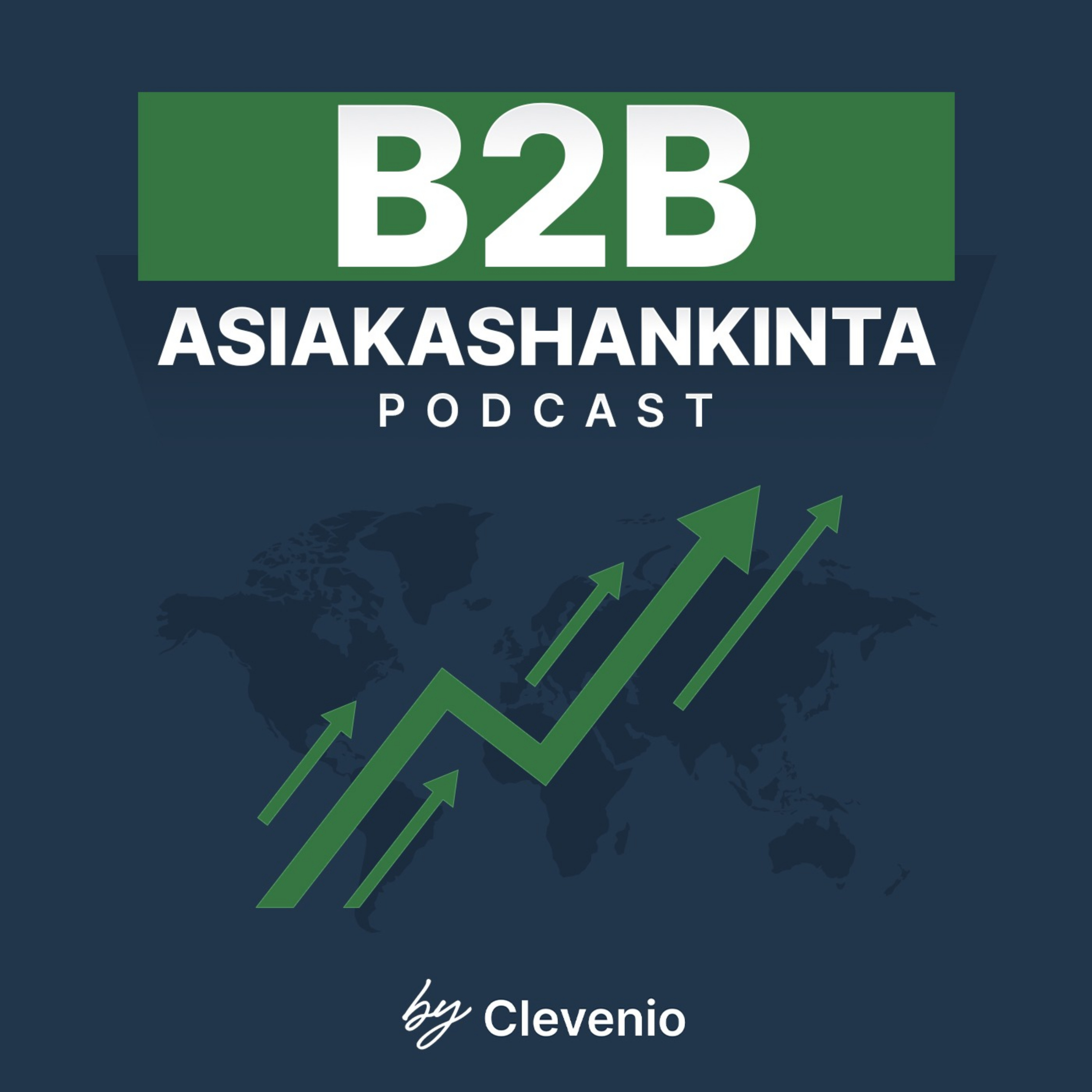 B2B Asiakashankinta podcast artwork