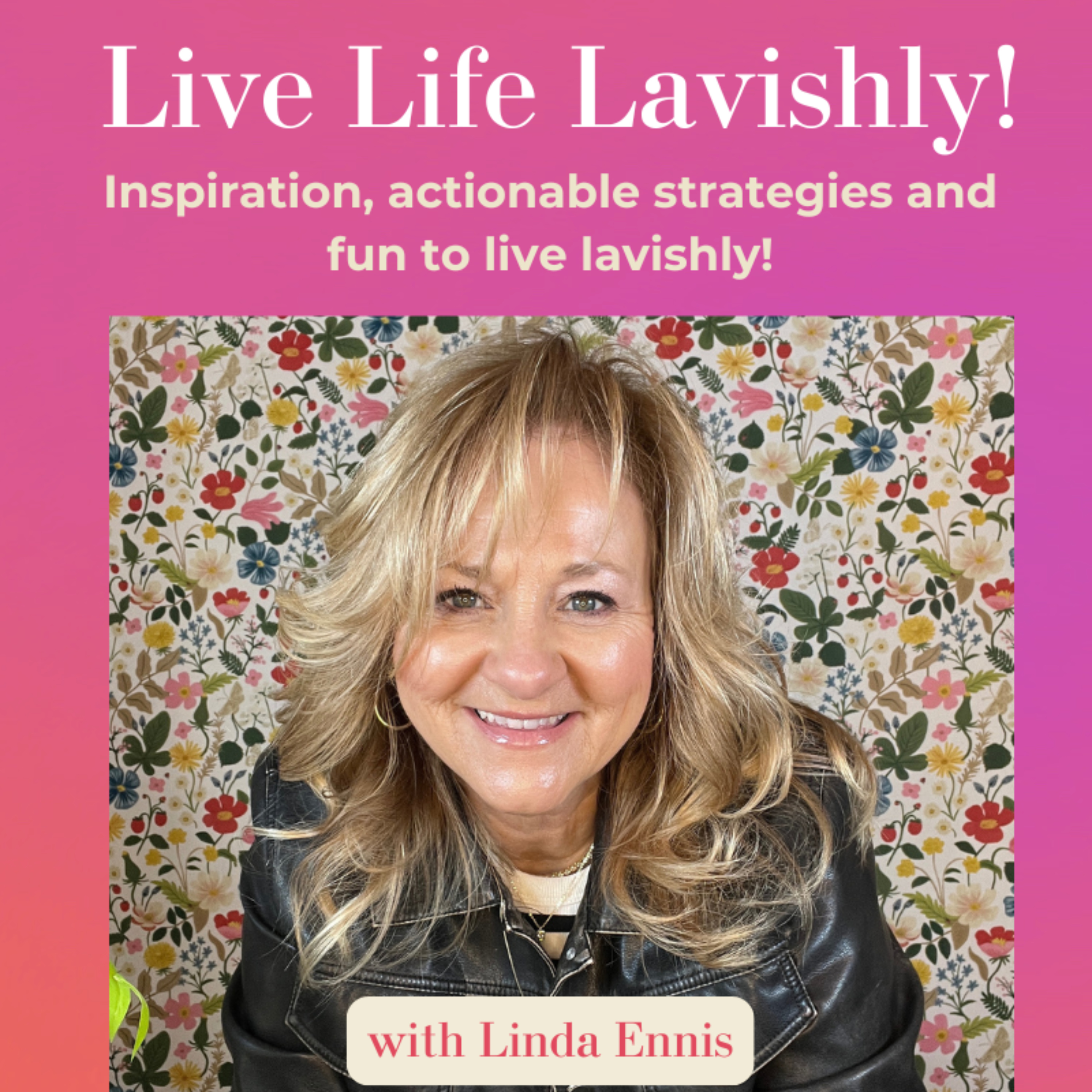 Live Life Lavishly!
