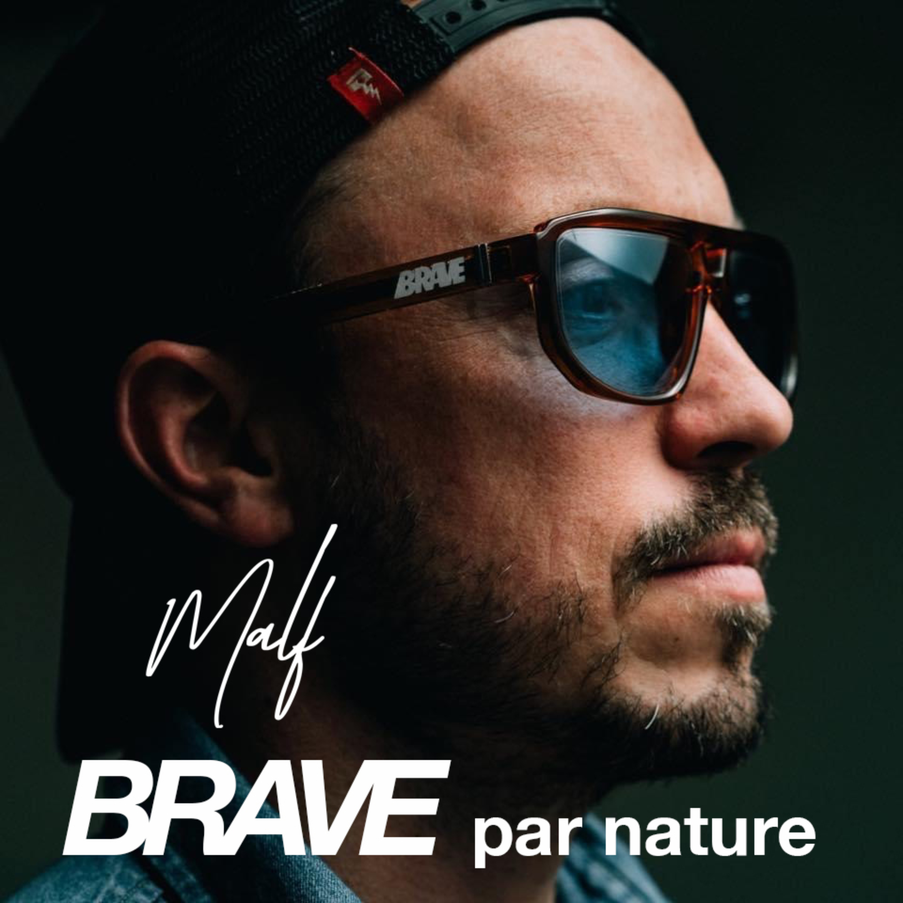 BRAVE par nature avec MALF podcast artwork