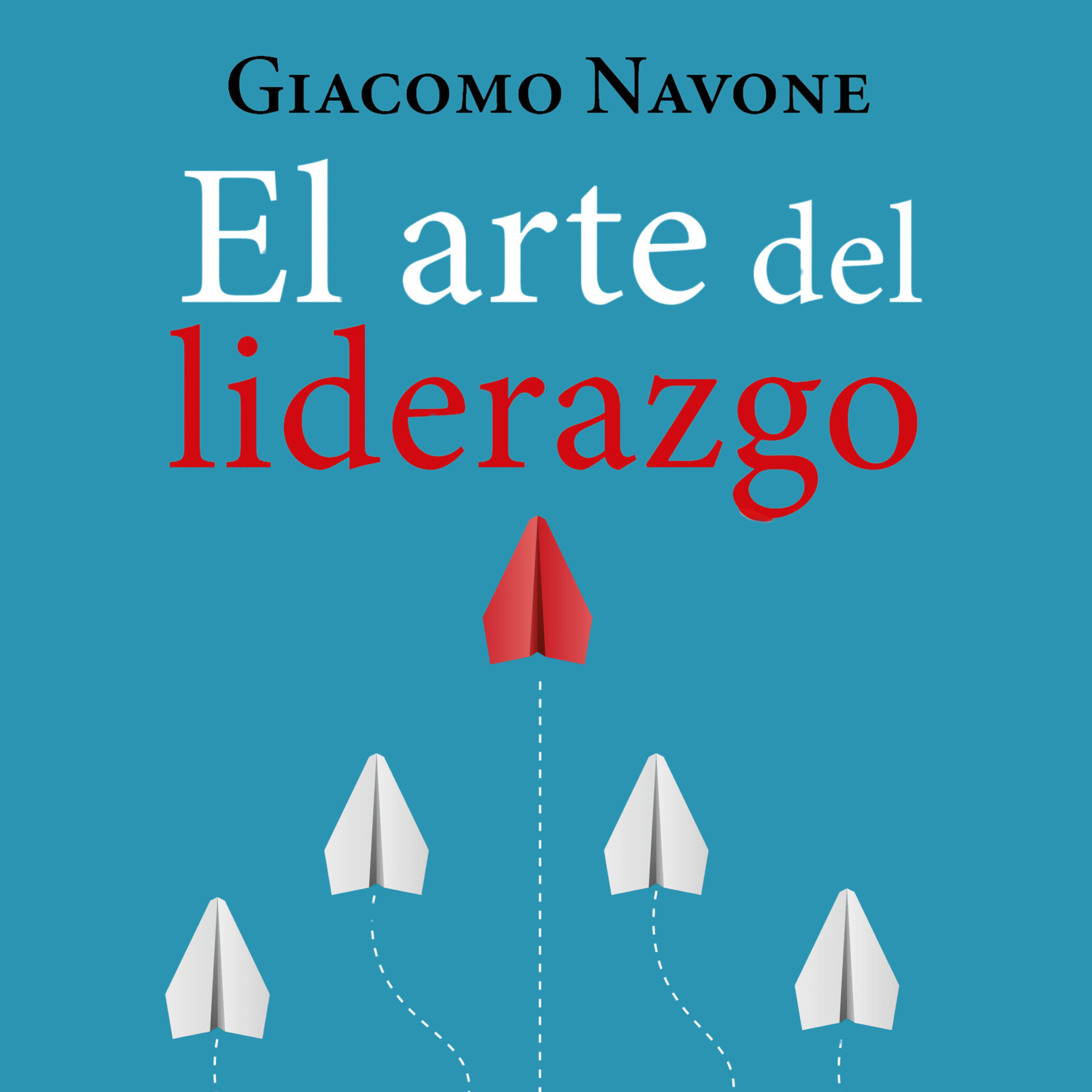 El Arte del Liderazgo