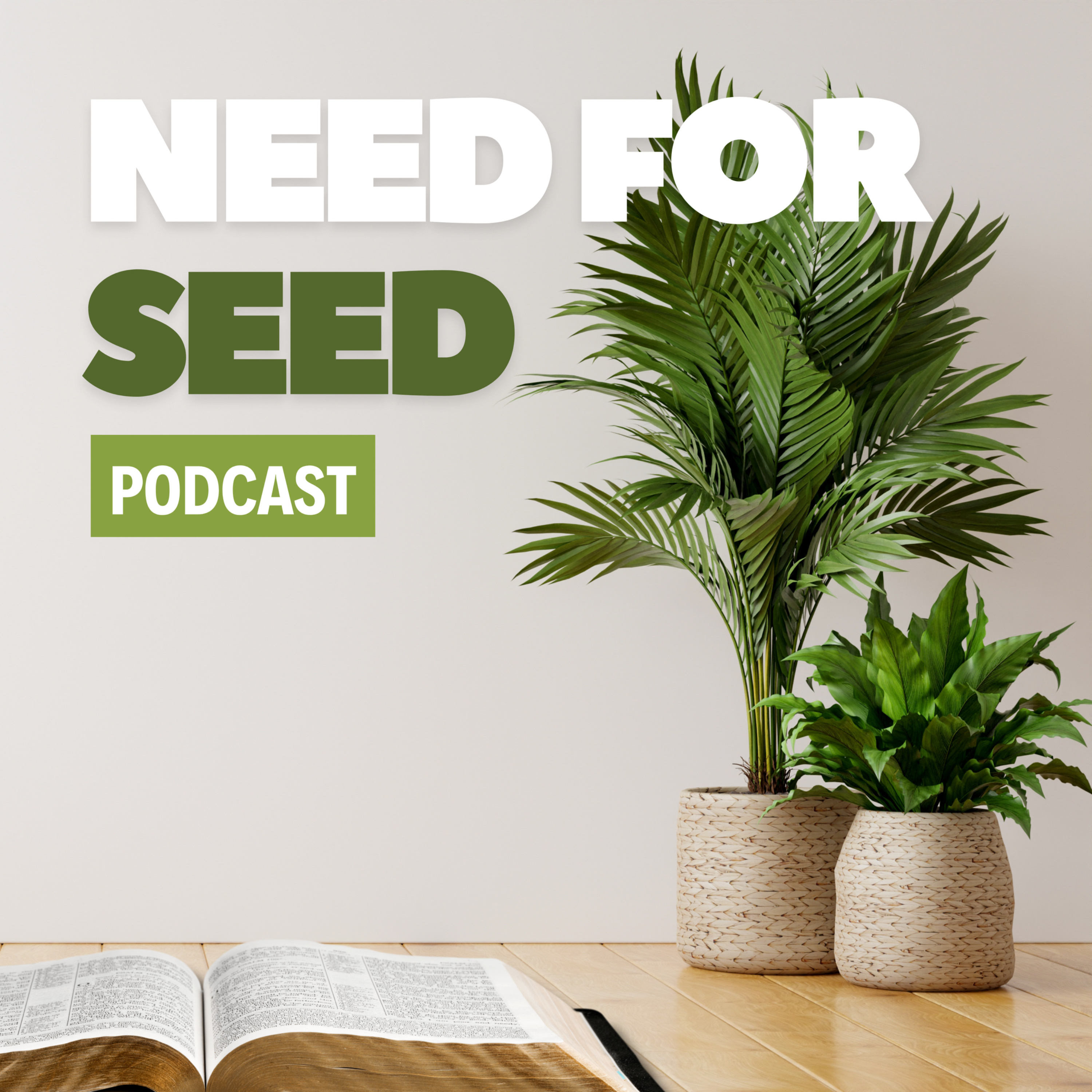 Need for Seed Podcast podcast artwork