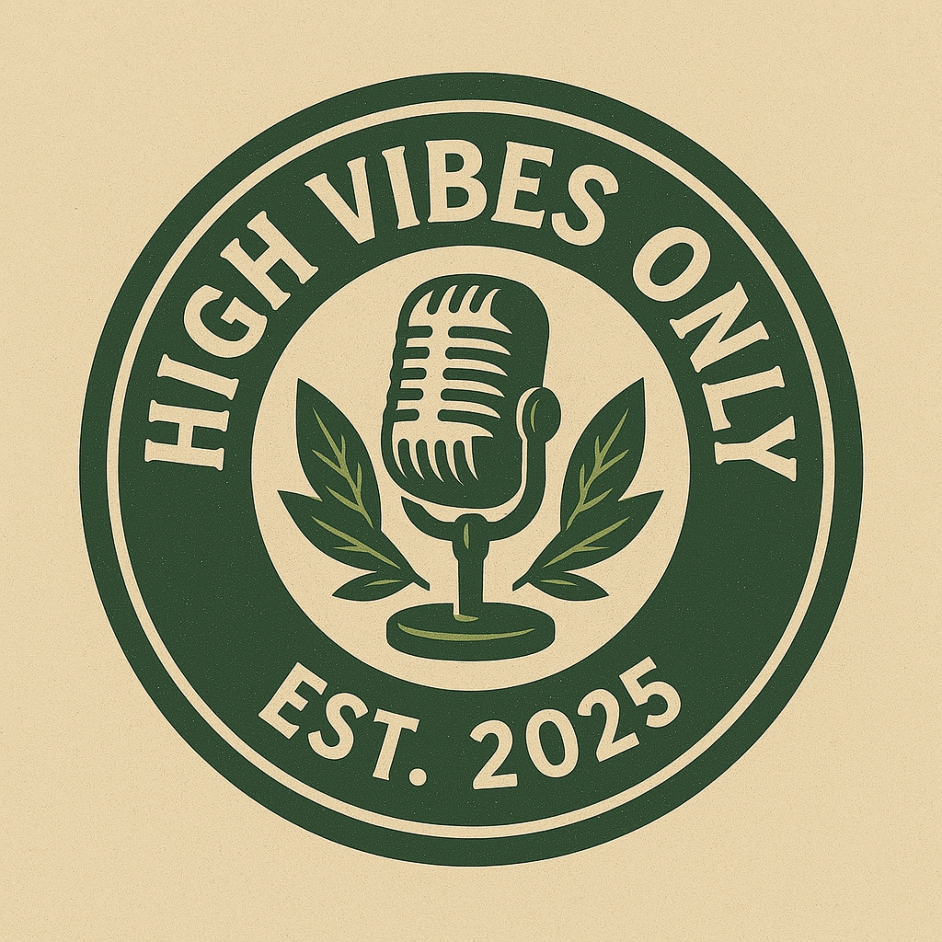 High Vibes Only! podcast artwork