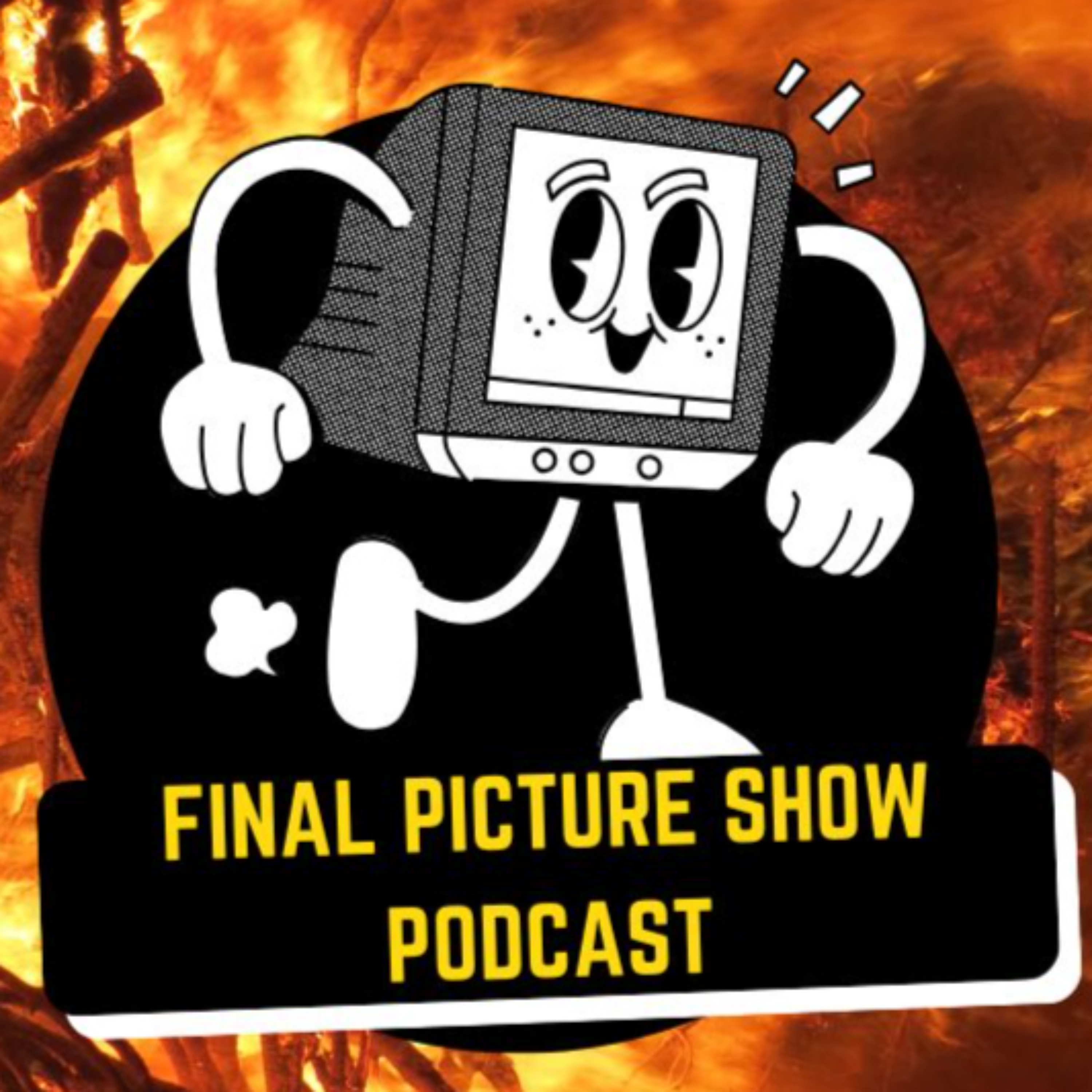 The Final Picture Show Podcast: Where the End times are Alive!