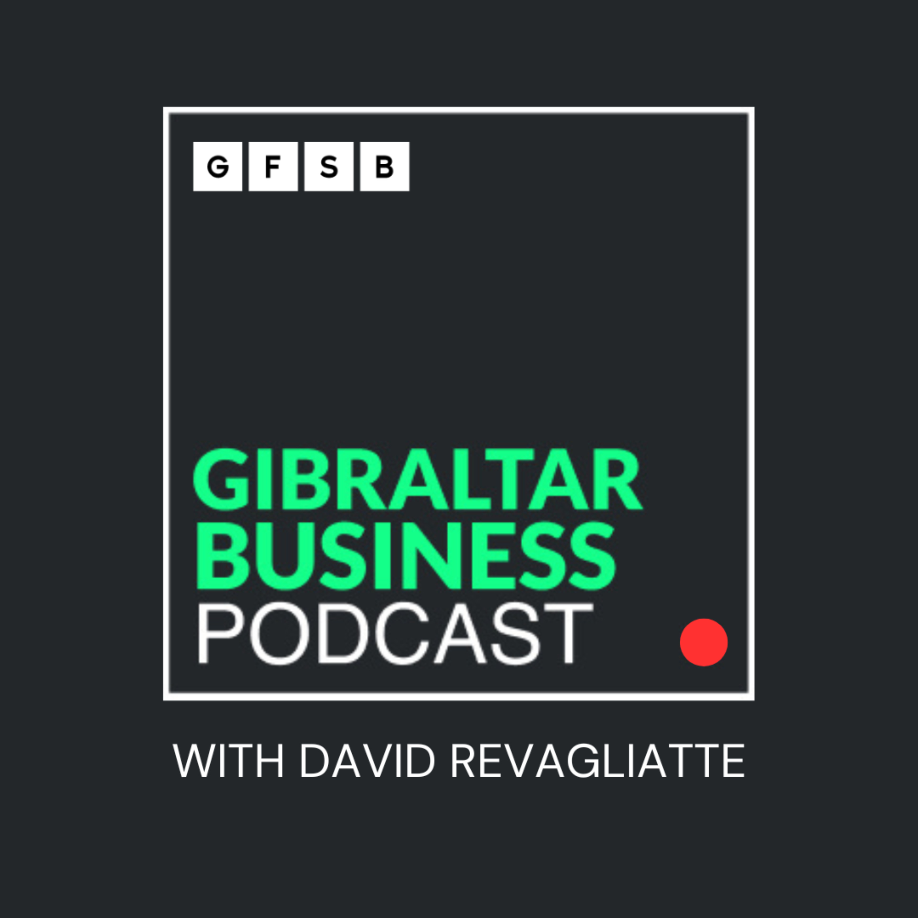 Gibraltar Business Podcast