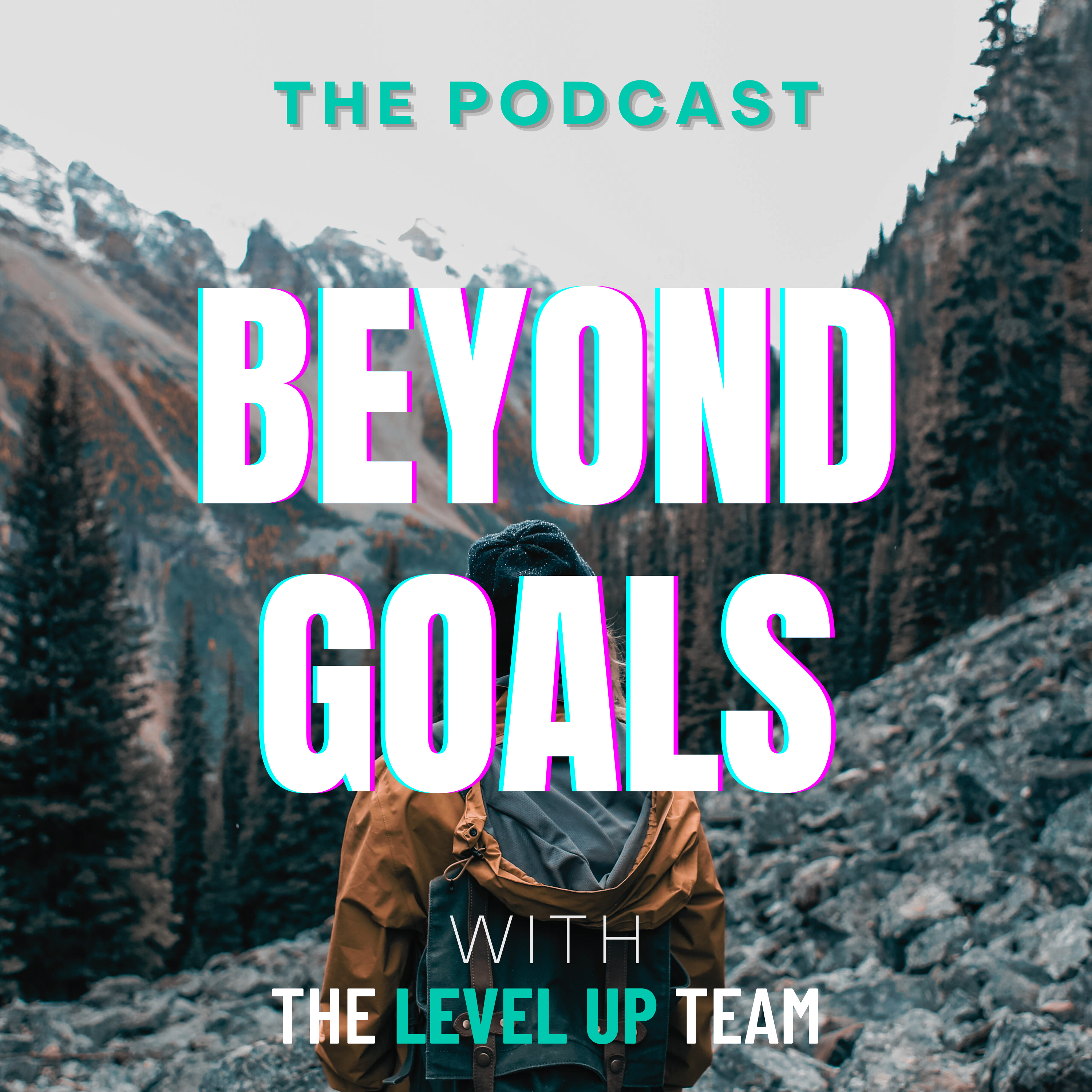 Beyond Goals podcast artwork