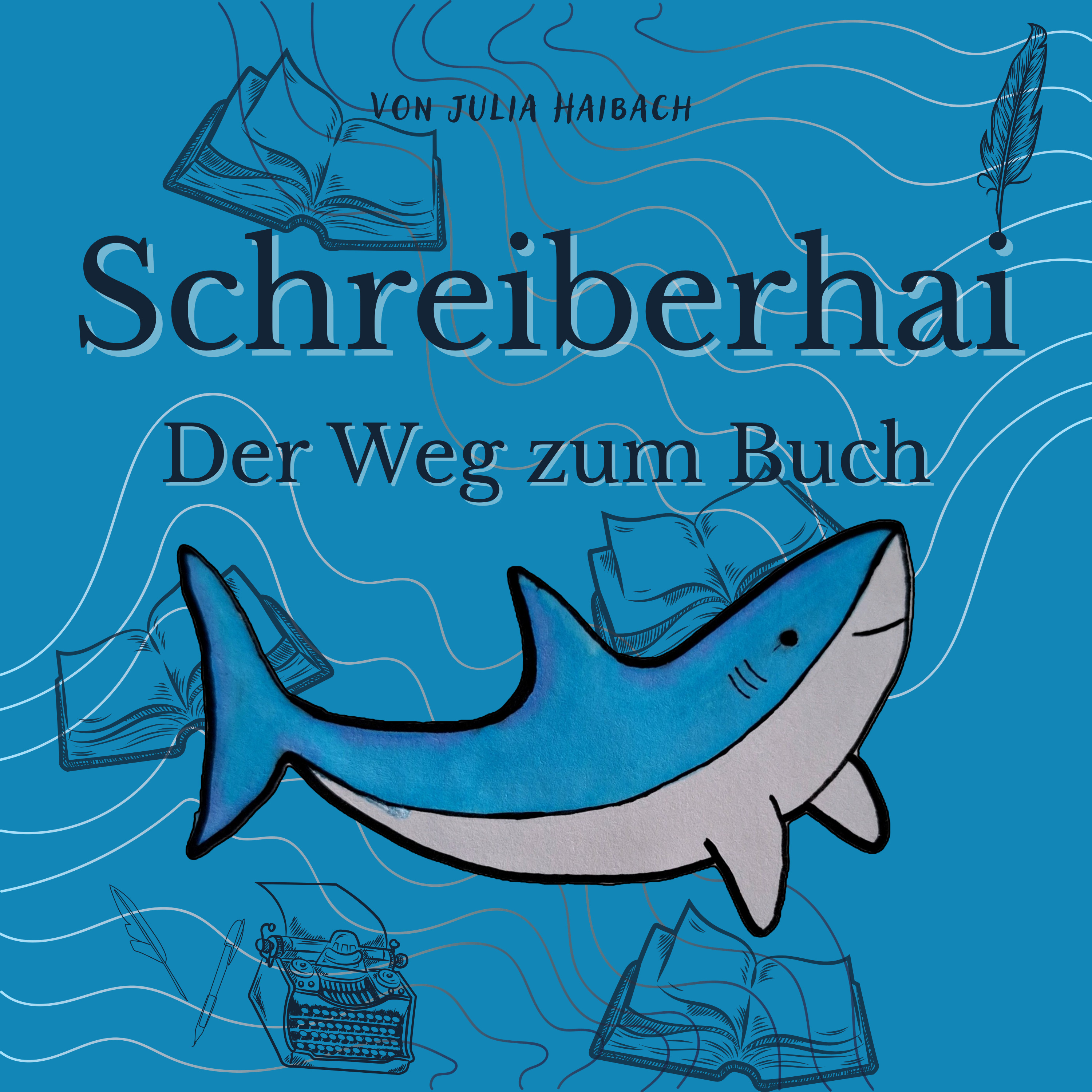 Schreiberhai - Der Weg zum Buch