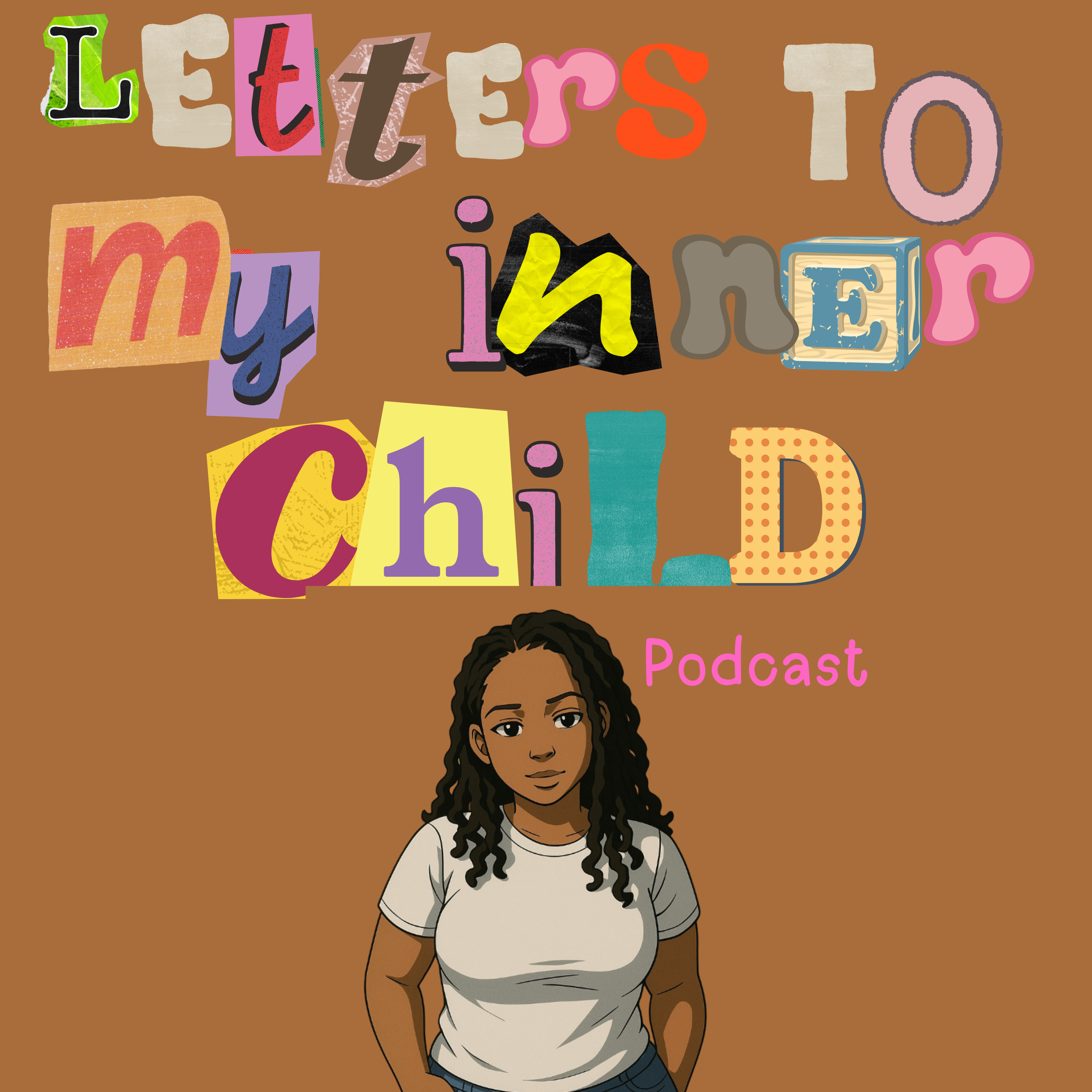 Letters to my inner child 