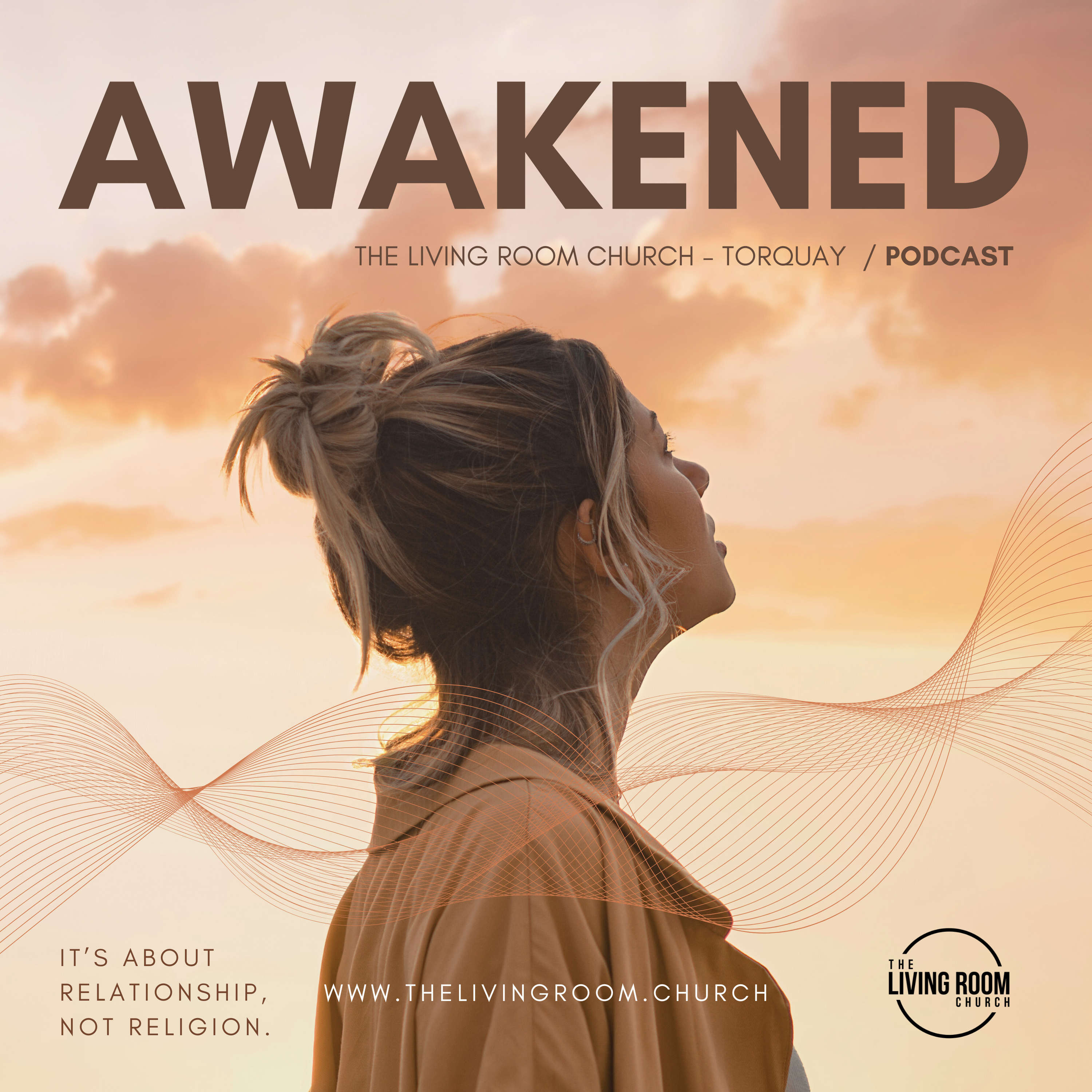 AWAKENED - The Living Room Church Podcast podcast artwork