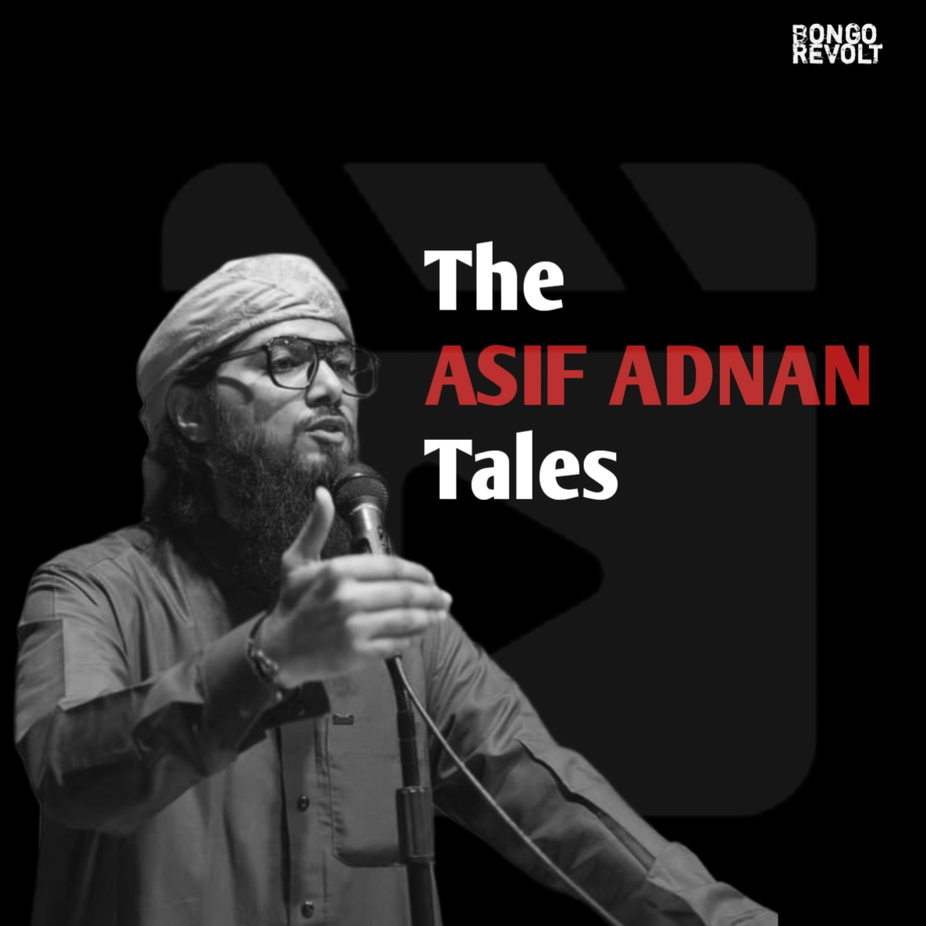 The Asif Adnan Tales