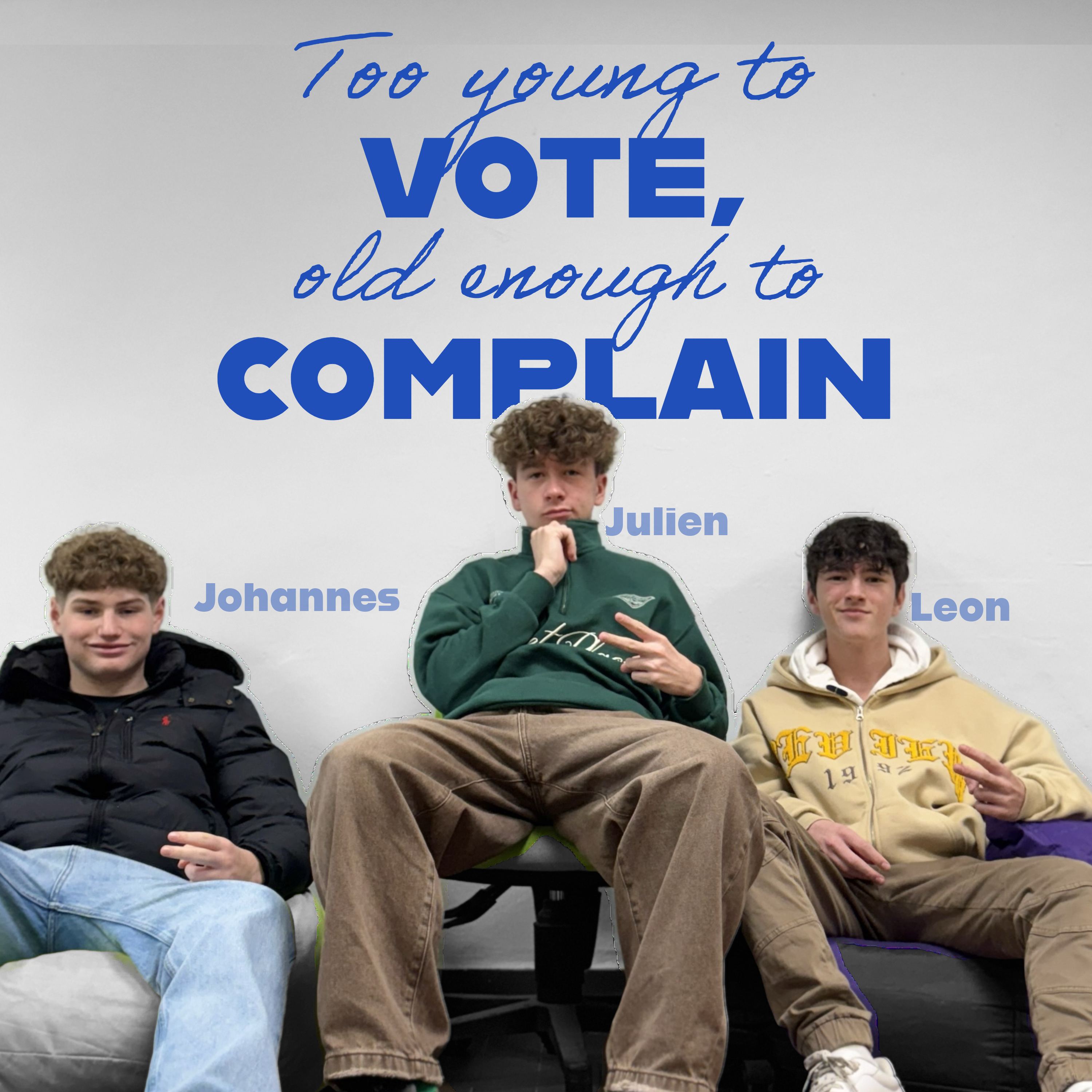 Too young to VOTE, old enough to COMPLAIN podcast artwork