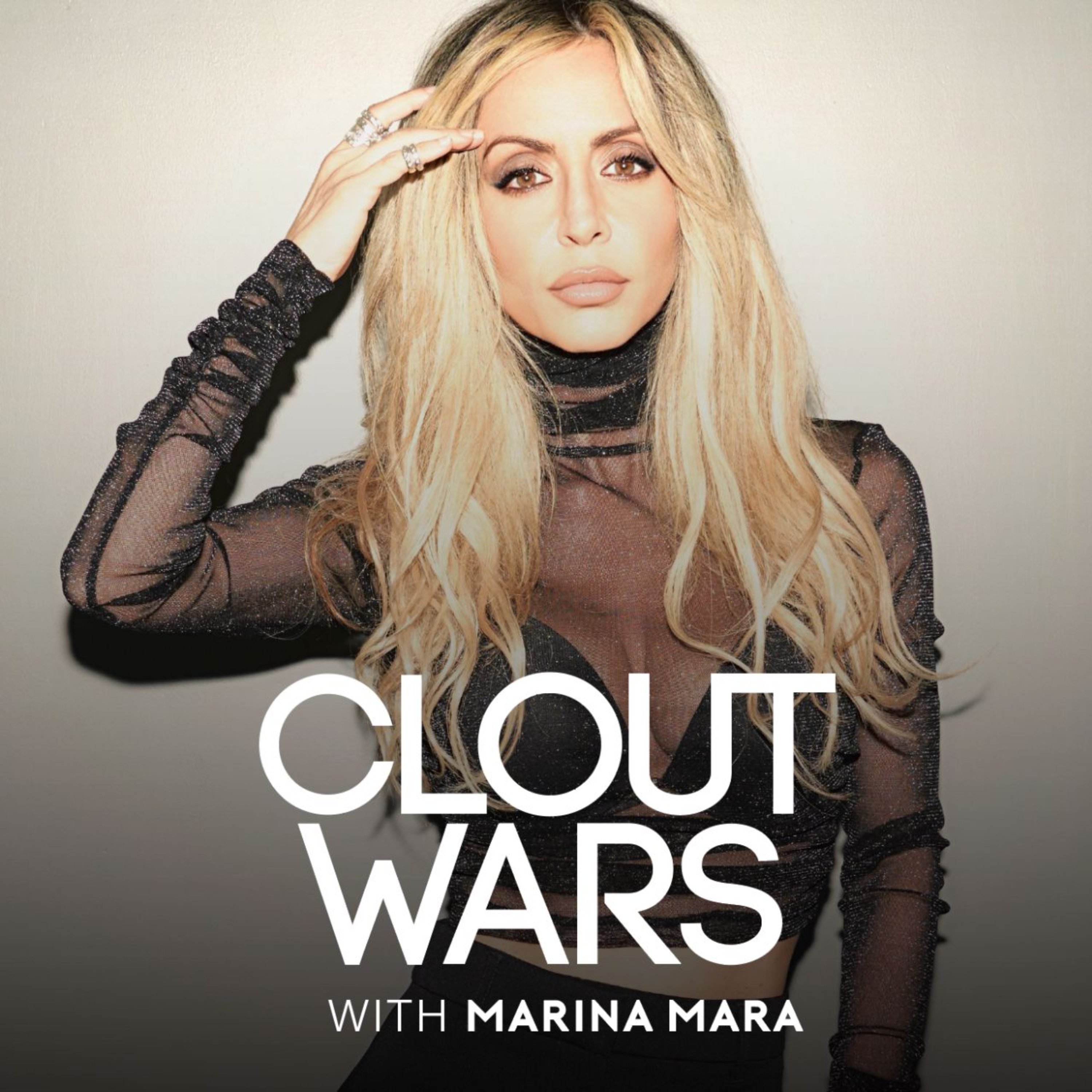 CLOUT WARS with Marina Mara podcast artwork