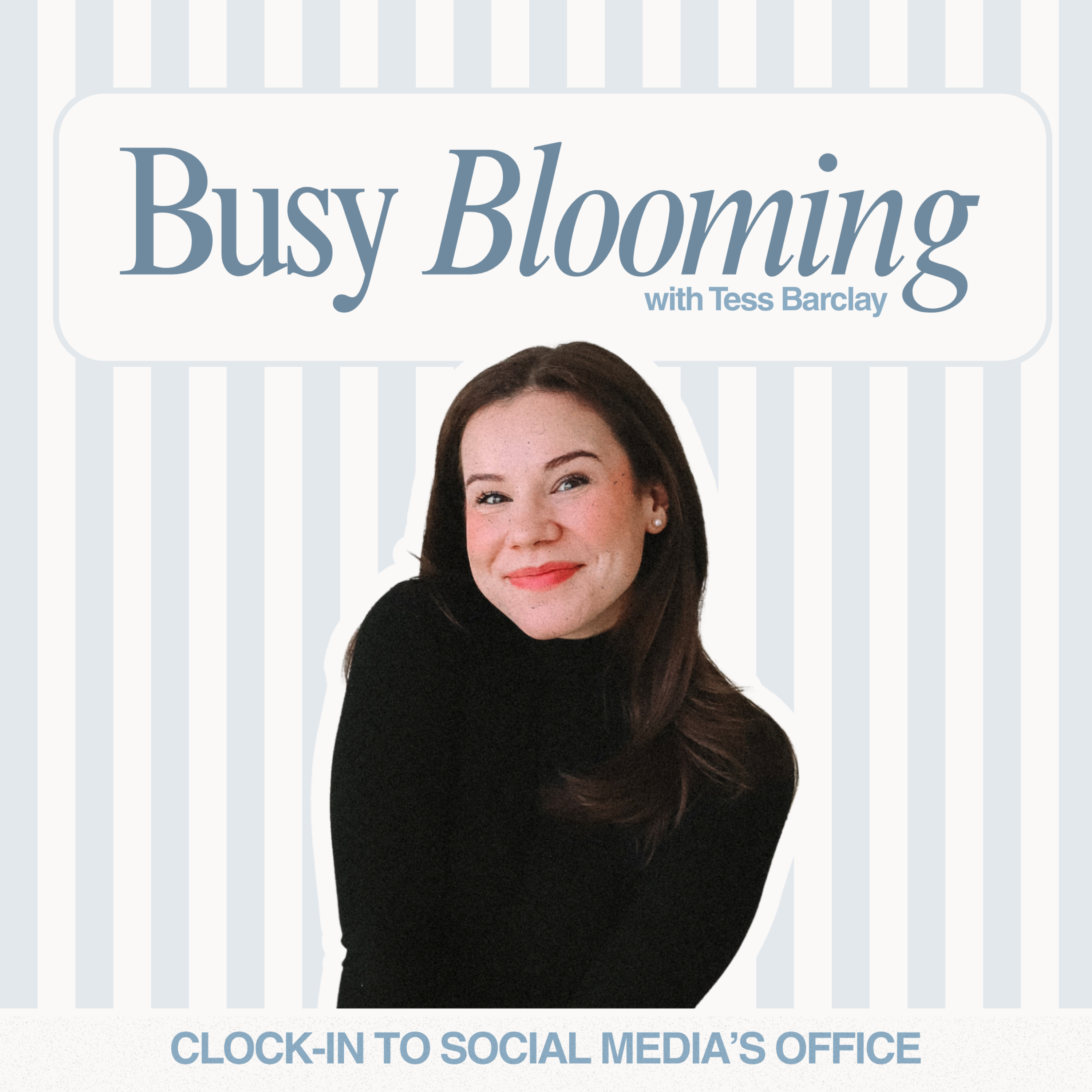 Busy Blooming with Tess Barclay