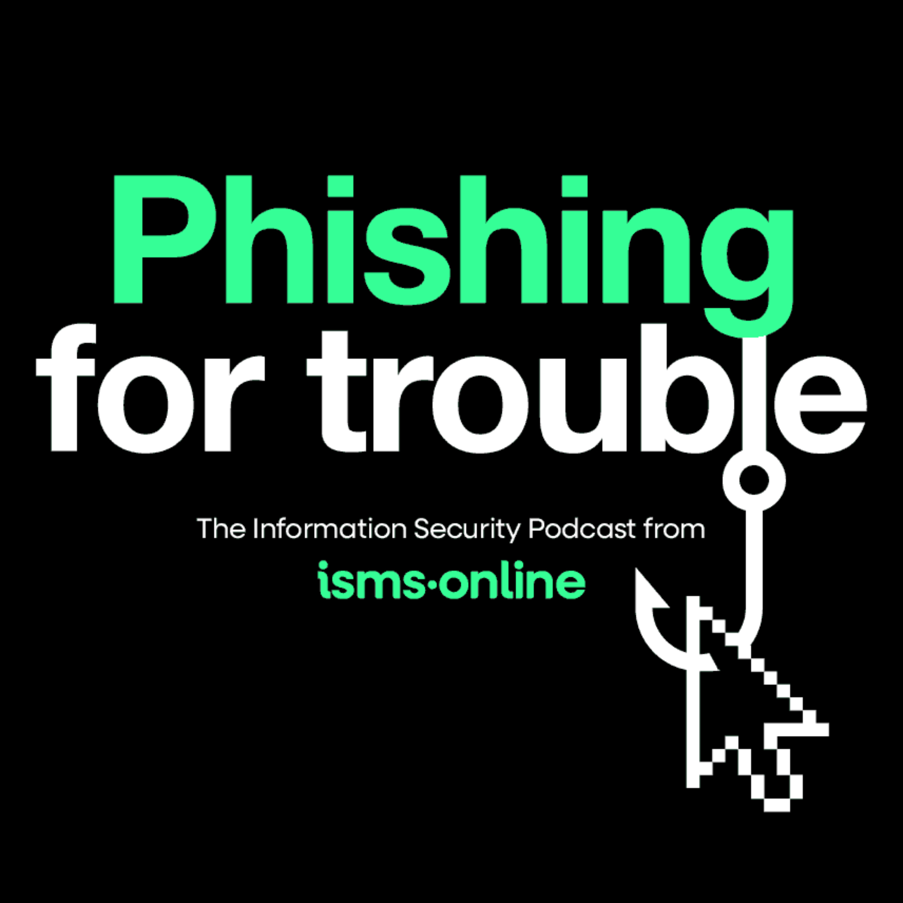Phishing for Trouble from ISMS.Online