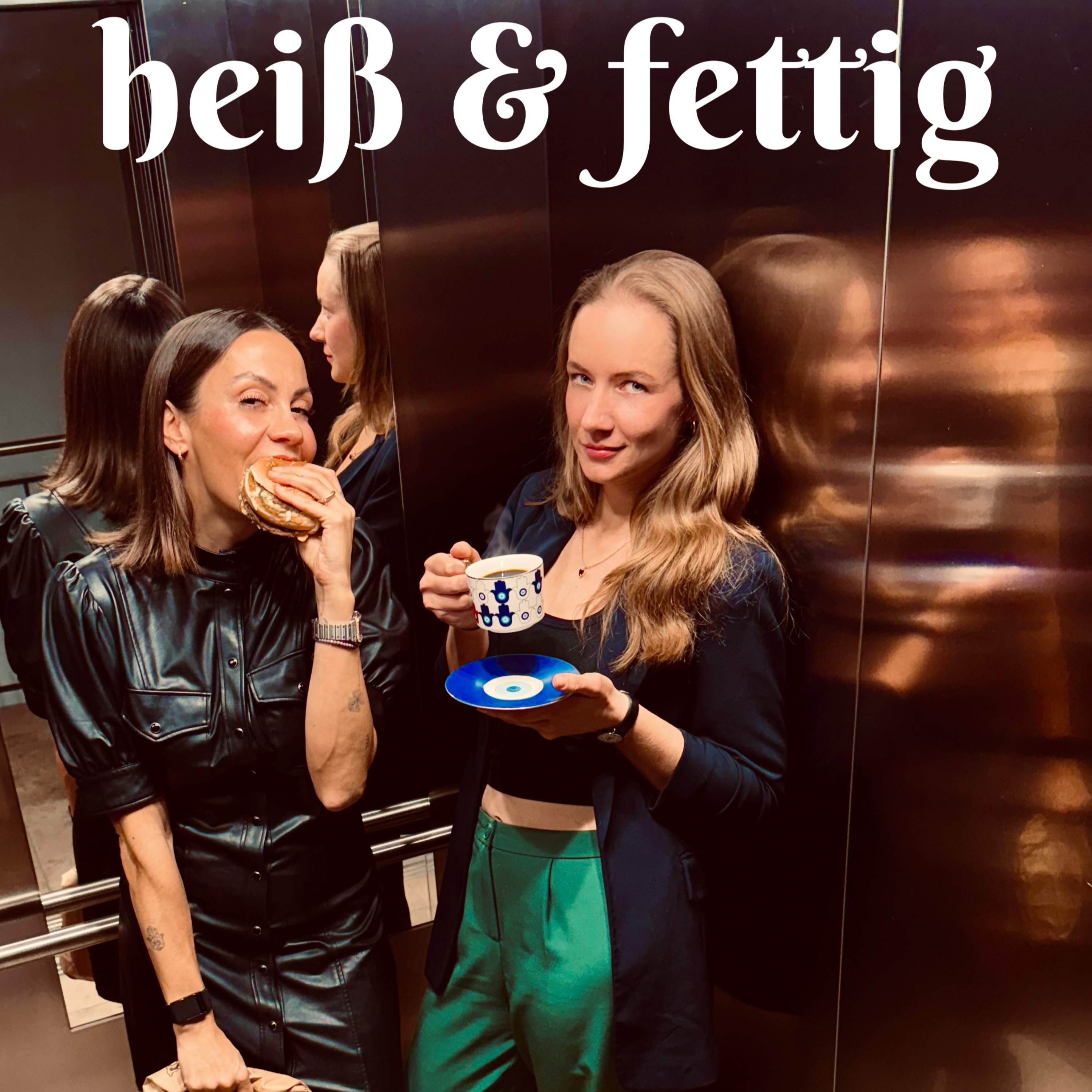 Heiß und Fettig podcast artwork