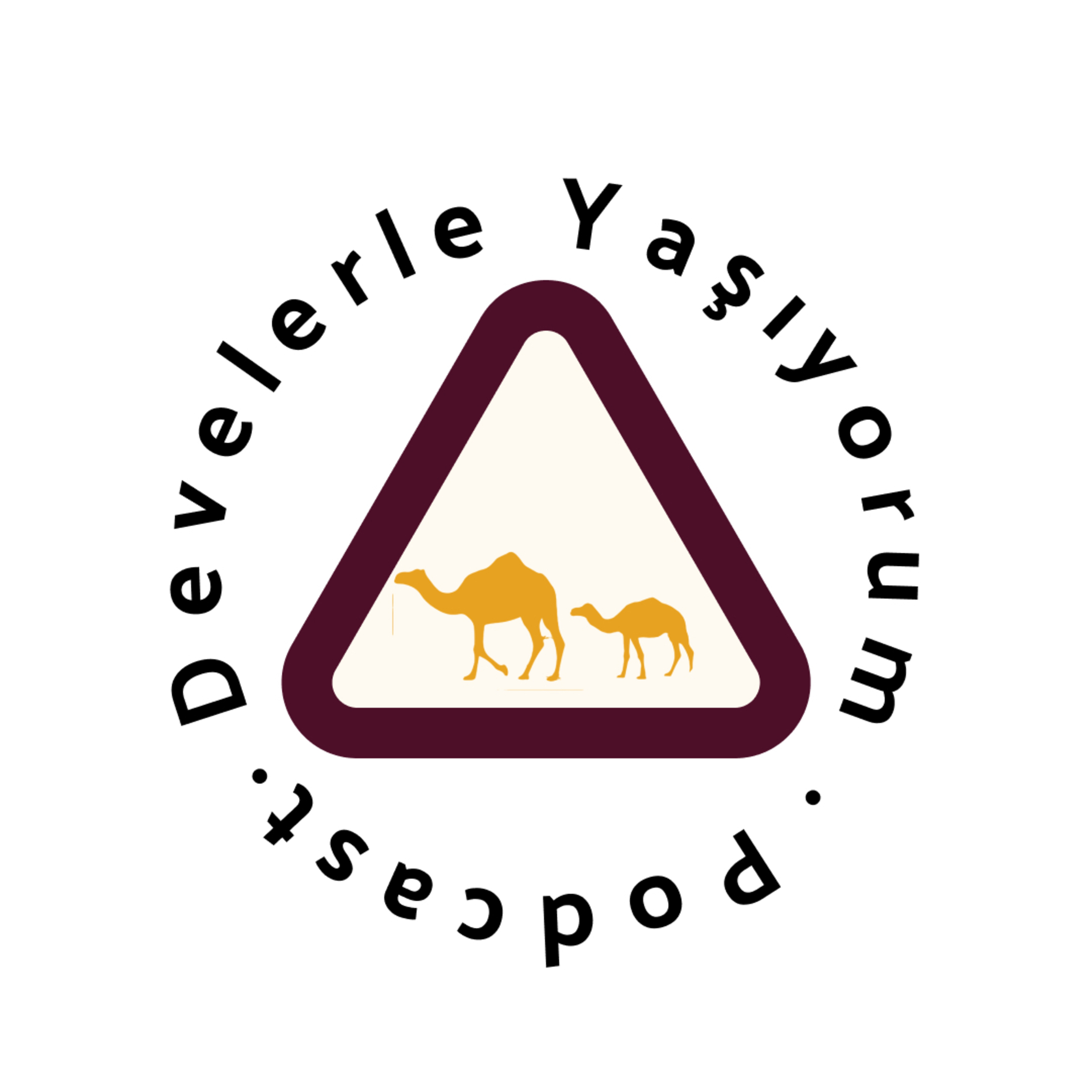 Develerle Yaşıyorum